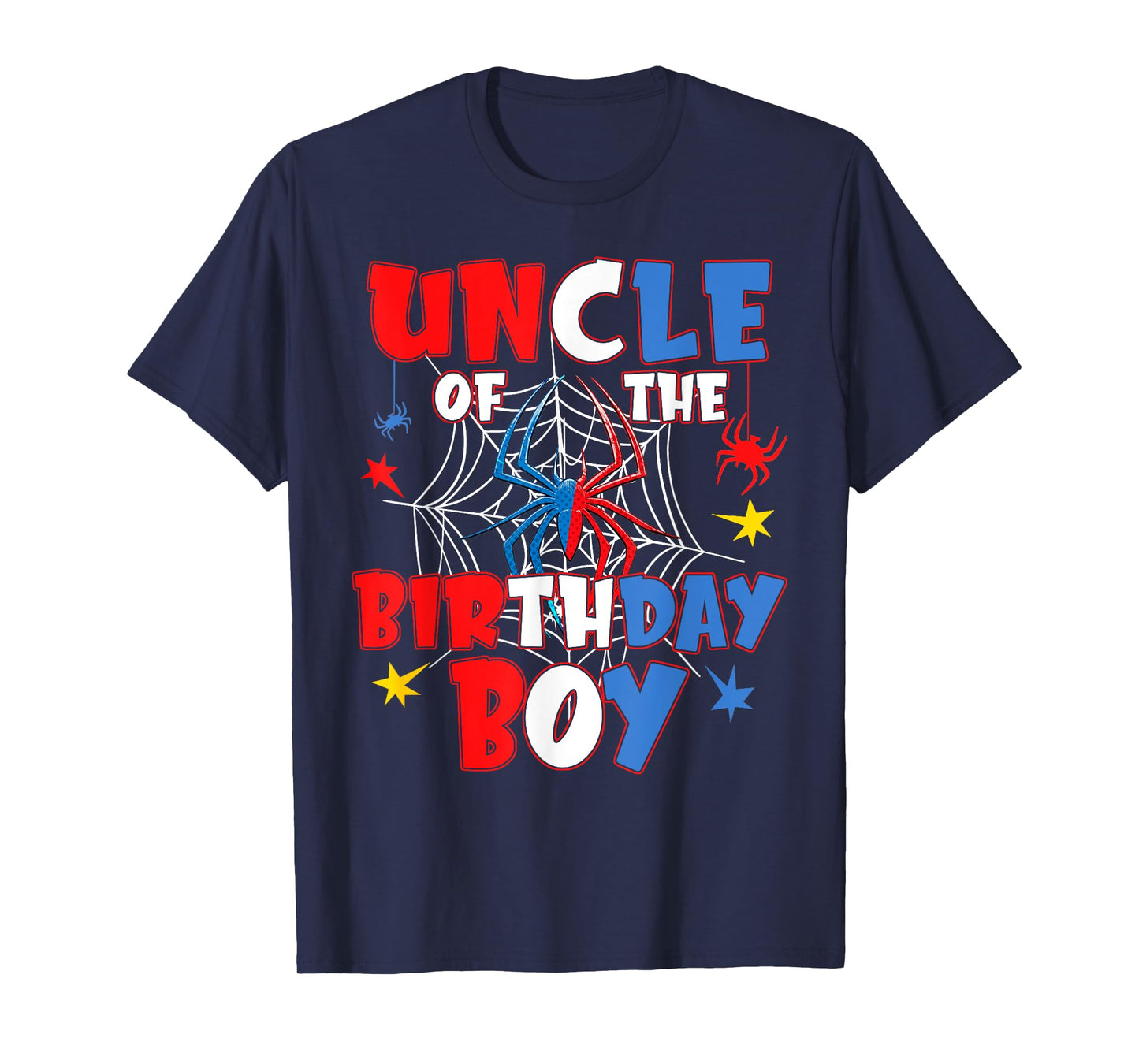 Uncle Of The Birthday Boy Shirt Matching Family Spider Web T-Shirt