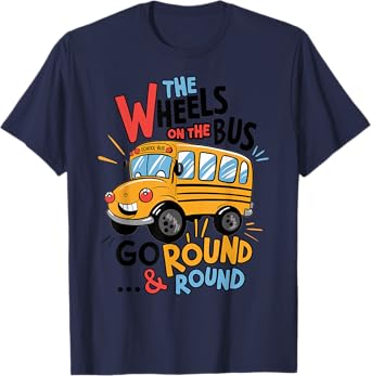 Funny The Wheels On The Bus Toddler Kids Back To School T-Shirt