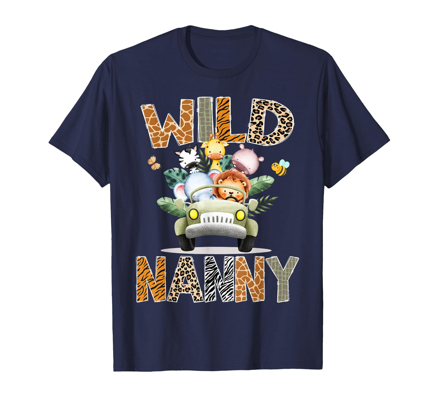 Wild Nanny 1St Birthday Safari Jungle Animal Truck T-Shirt
