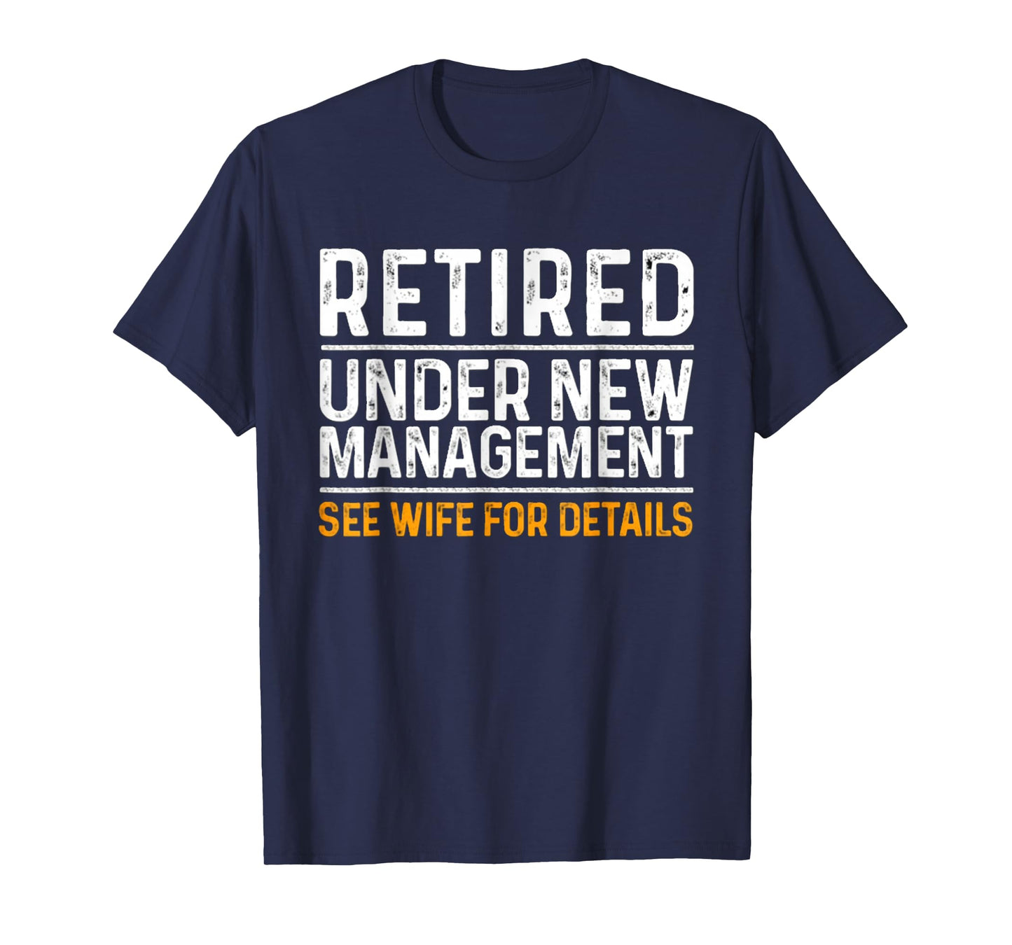 Funny Retired Tee Retirement Party Mens Apparel Dad Humour T-Shirt
