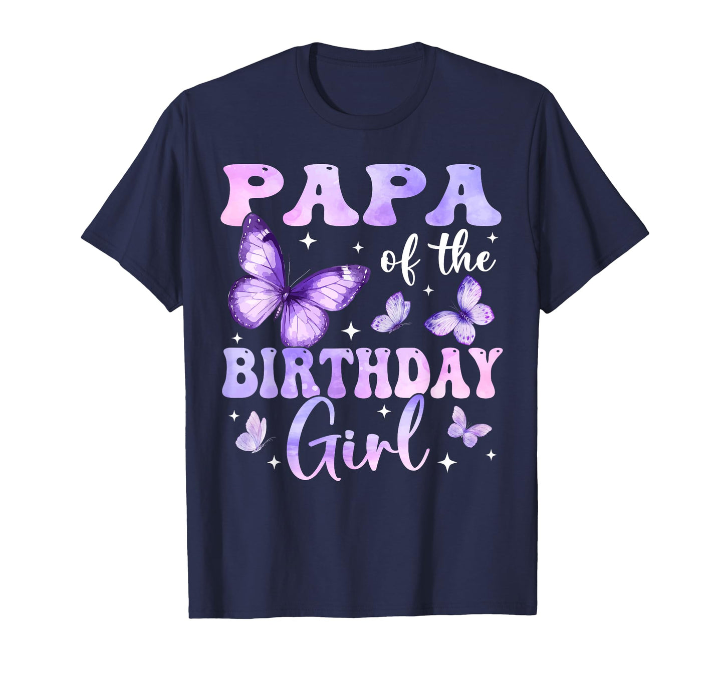 Papa of The Birthday Girl Butterfly Family Matching T-Shirt