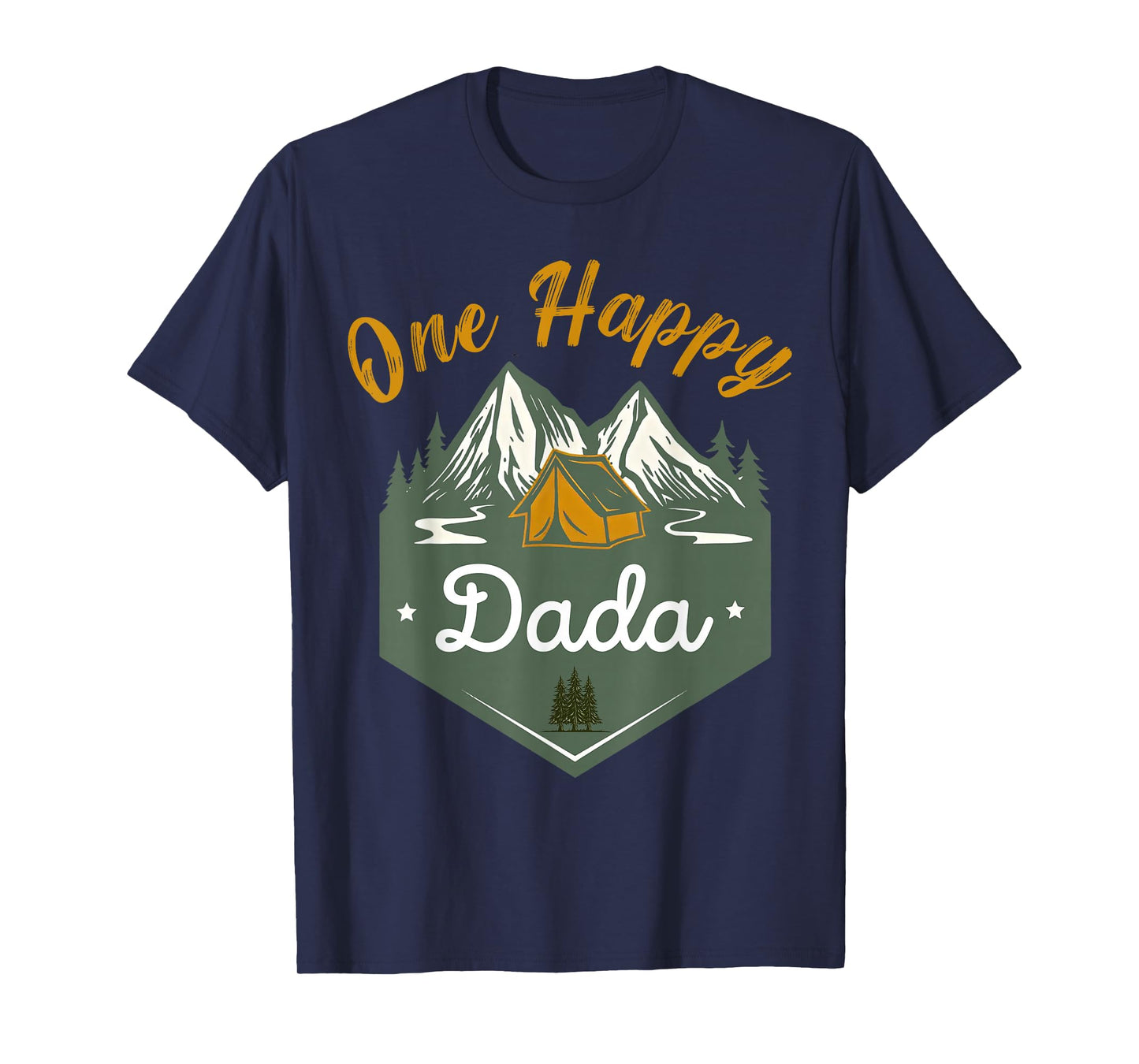 One Happy Dada of The Camper First Birthday Boy Girl Camping T-Shirt