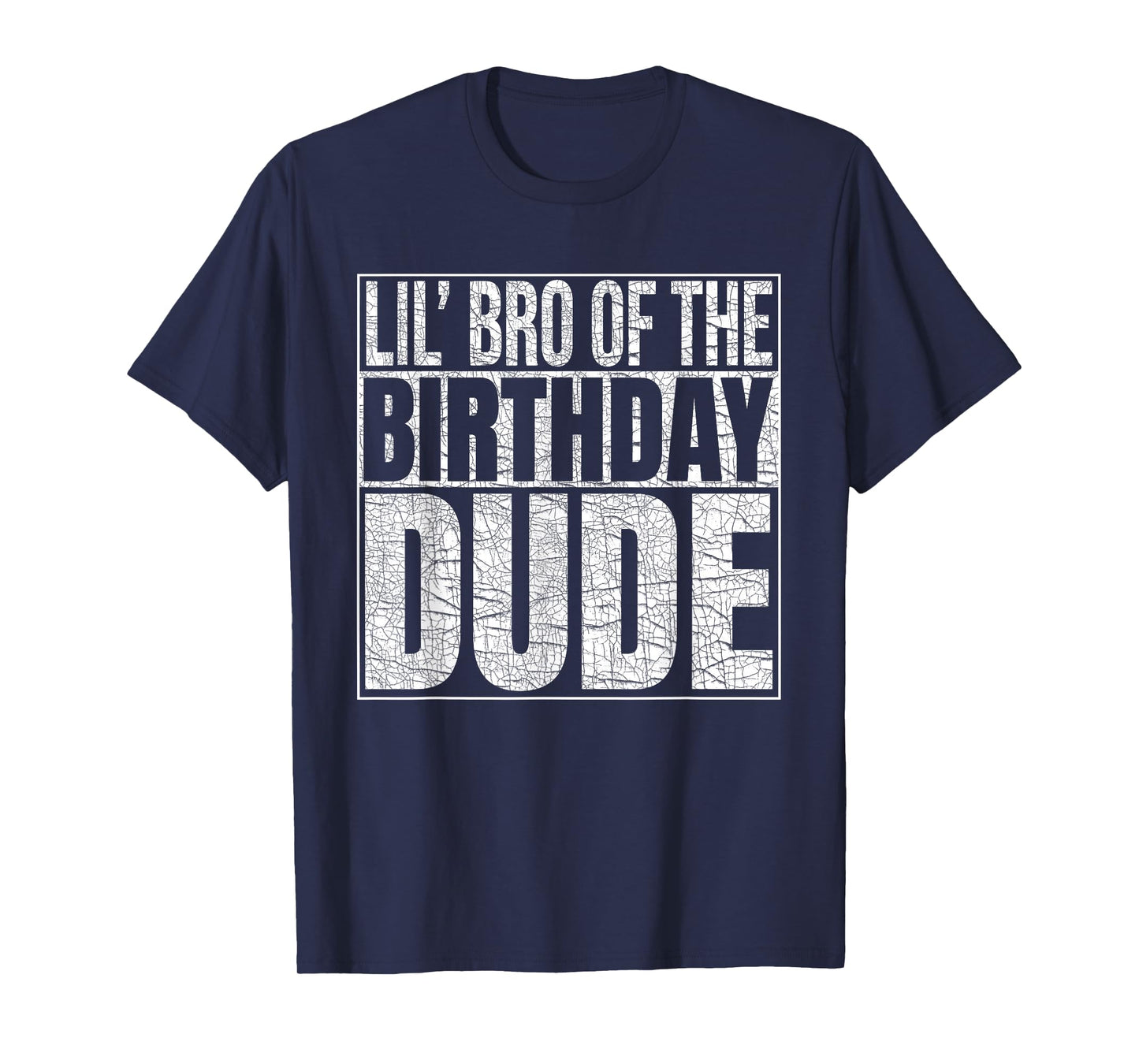 Lil Bro of the Birthday Dude Lil Brother of the Birthday Boy T-Shirt
