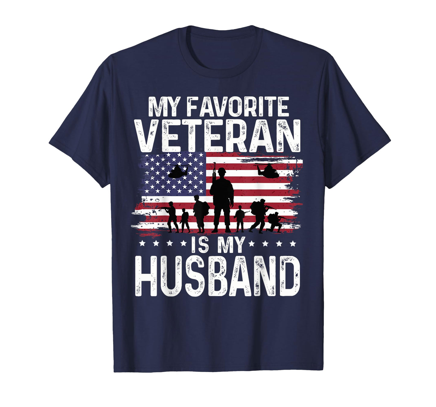 My Favorite Veteran Is My Husband Shirts Themed Military T-Shirt