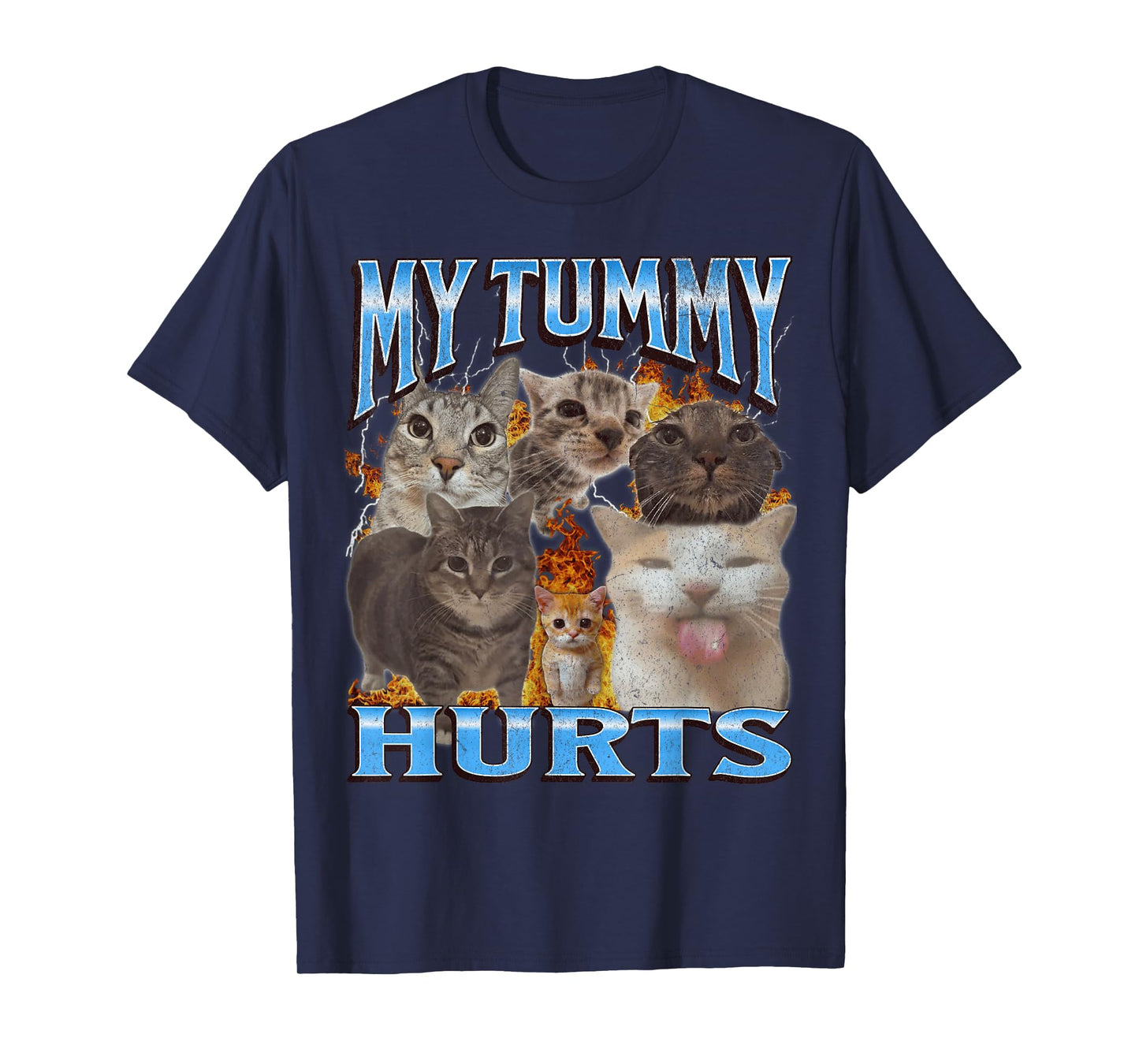 My Tummy Hurts Funny Cat Meme Bootleg Graphic T-Shirt