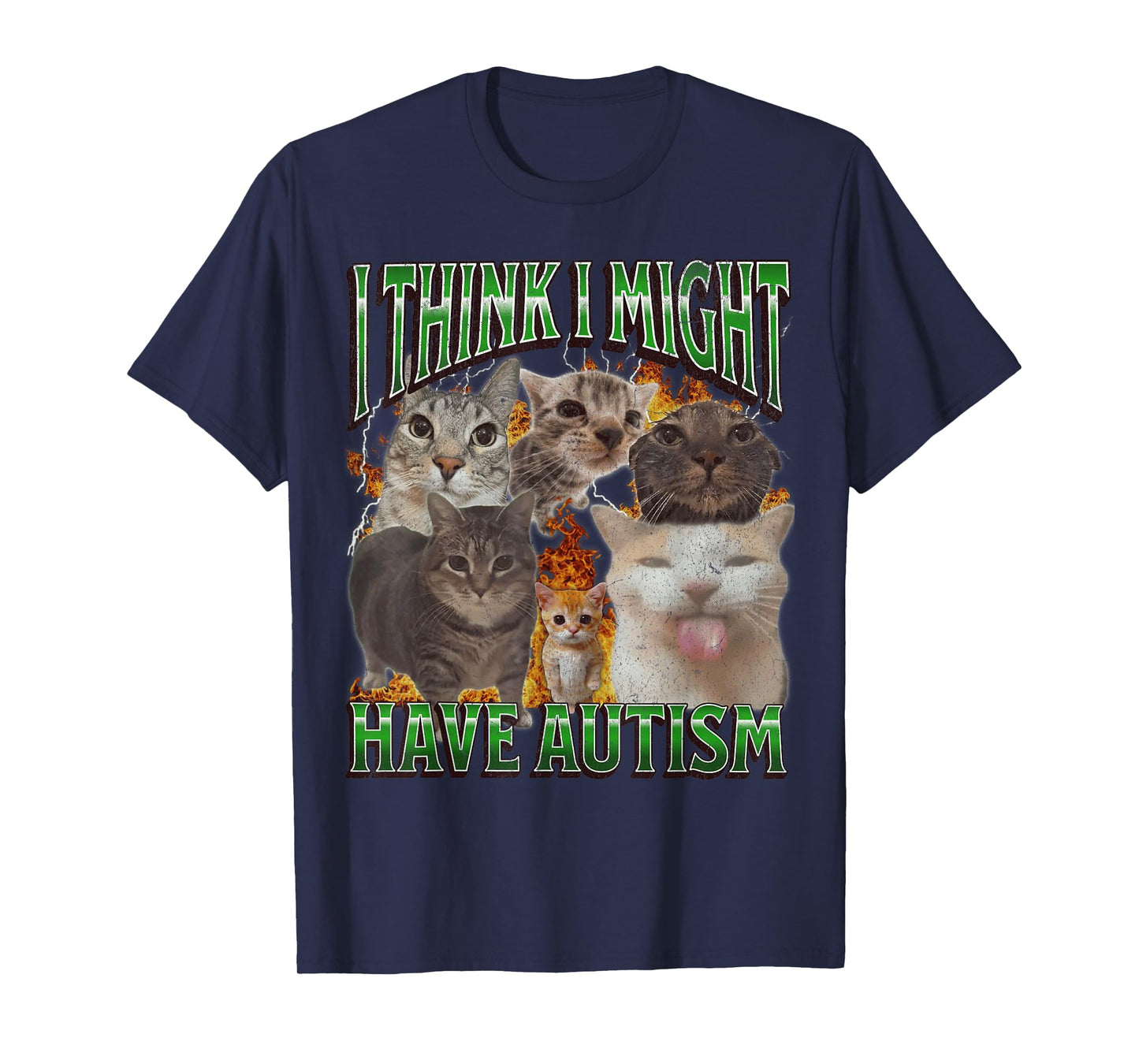 I Think I Might Have Autism Funny Cat Meme Bootleg Graphic T-Shirt for Men Women