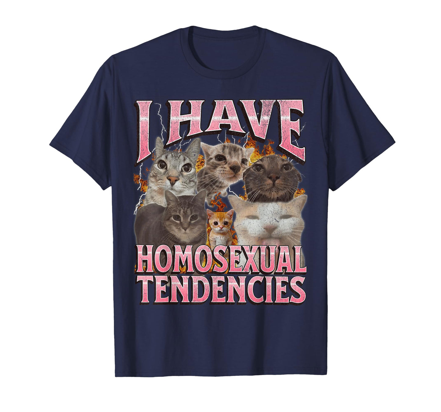 I Have Homosexual Tendencies Funny Cat Meme Bootleg Graphic T-Shirt