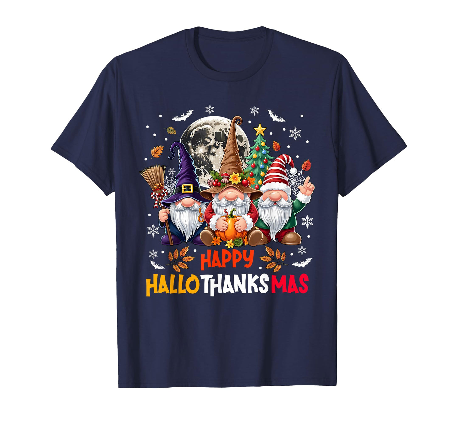 Gnome Hallothanksmas Halloween Thanksgiving Christmas T-Shirt