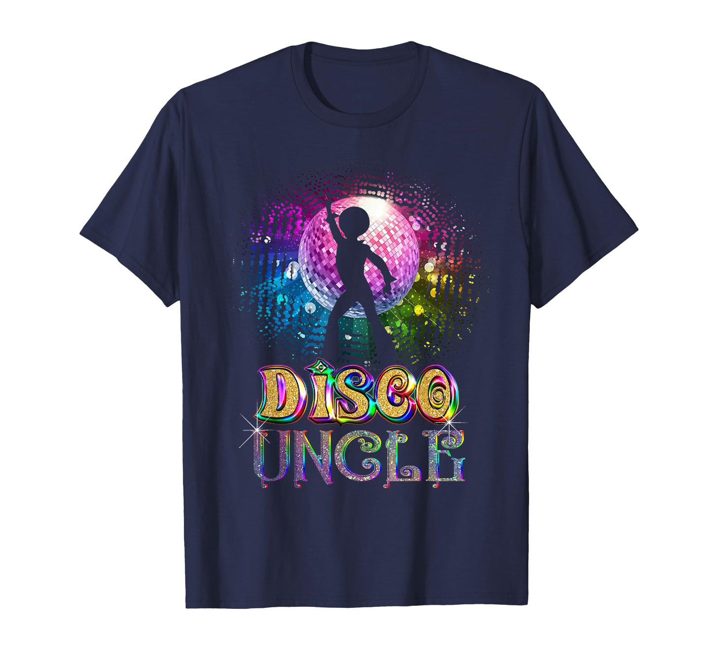 Funny Disco Uncle - Retro 70's Seventies Themed Disco Ball T-Shirt