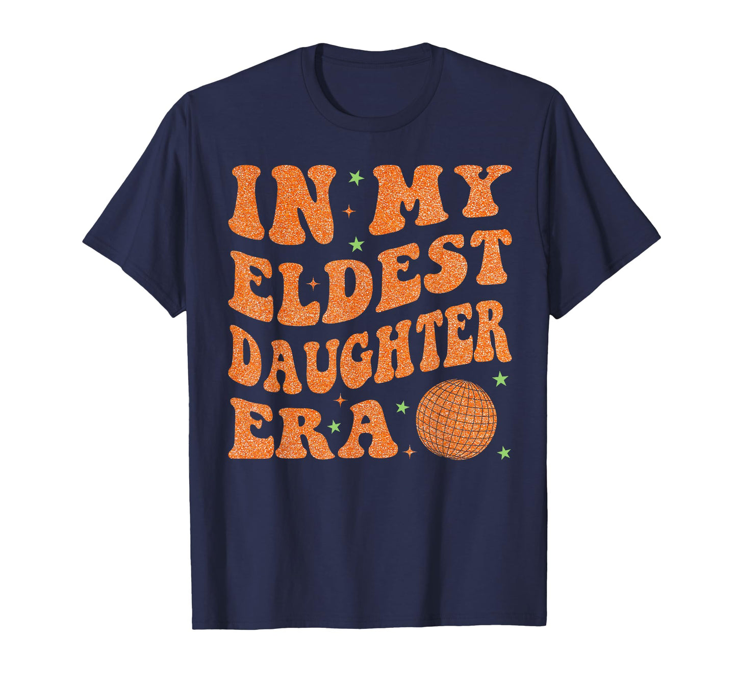 Groovy in My Eldest Daughter Era Graphic T-Shirt
