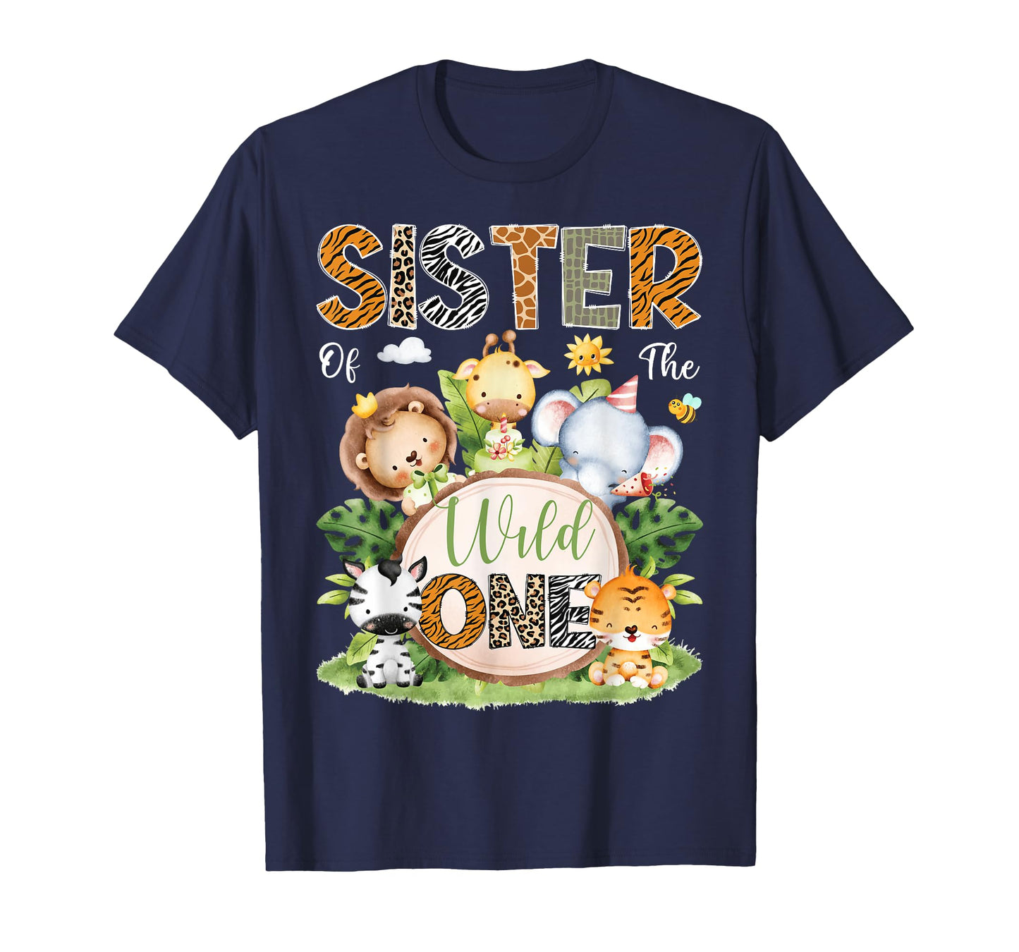 Sister Of The Wild One 1St Birthday Kids Safari Jungle T-Shirt