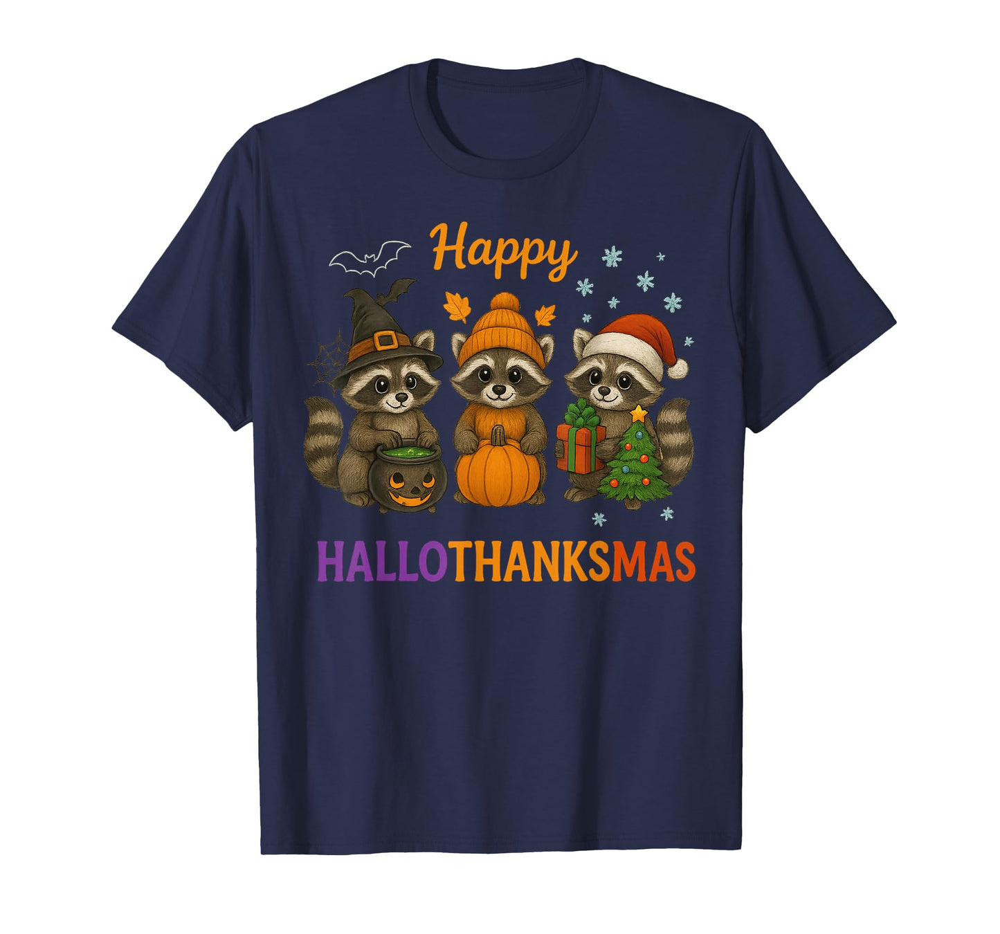 Happy Hallothanksmas Raccoon Halloween Christmas T-Shirt