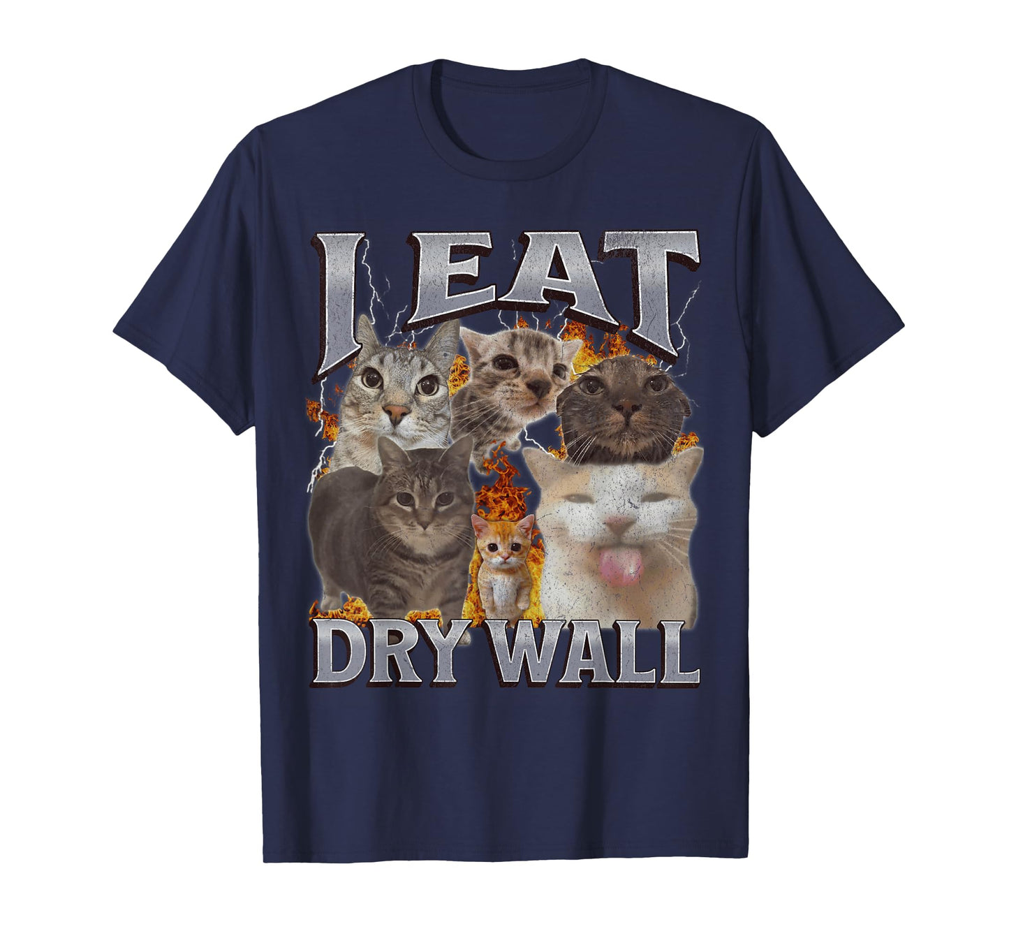 I Eat Dry Wall Funny Cat Meme Bootleg Graphic Men Women T-Shirt