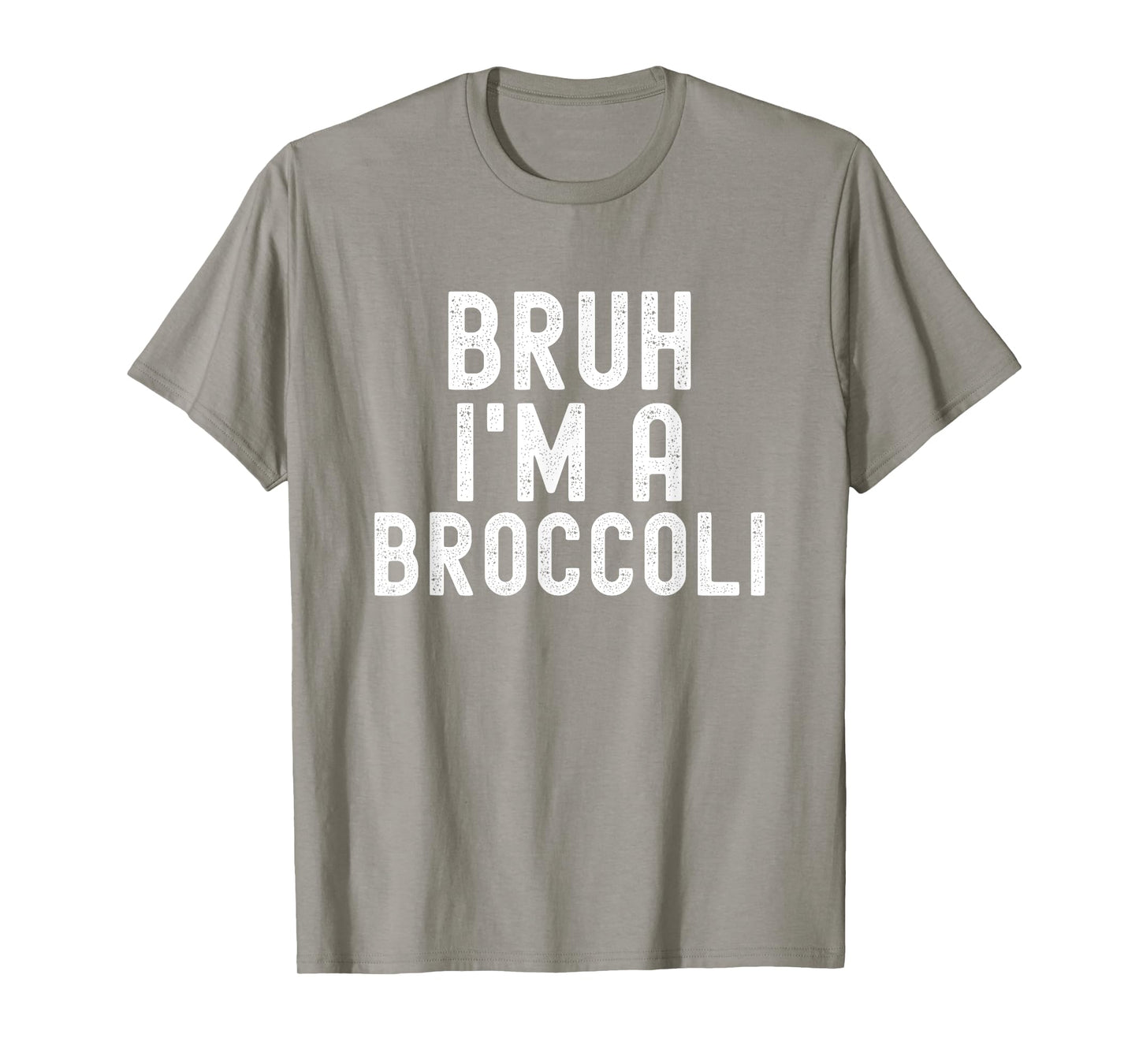 Bruh I'm A Broccoli Funny Halloween Costume Men Women Youth T-Shirt