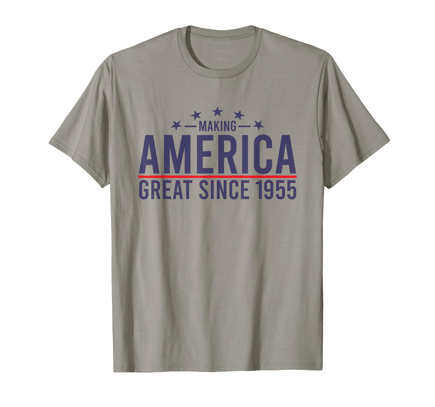 Funny Making America Great Since 1955 Design, 67th Birthday T-Shirt