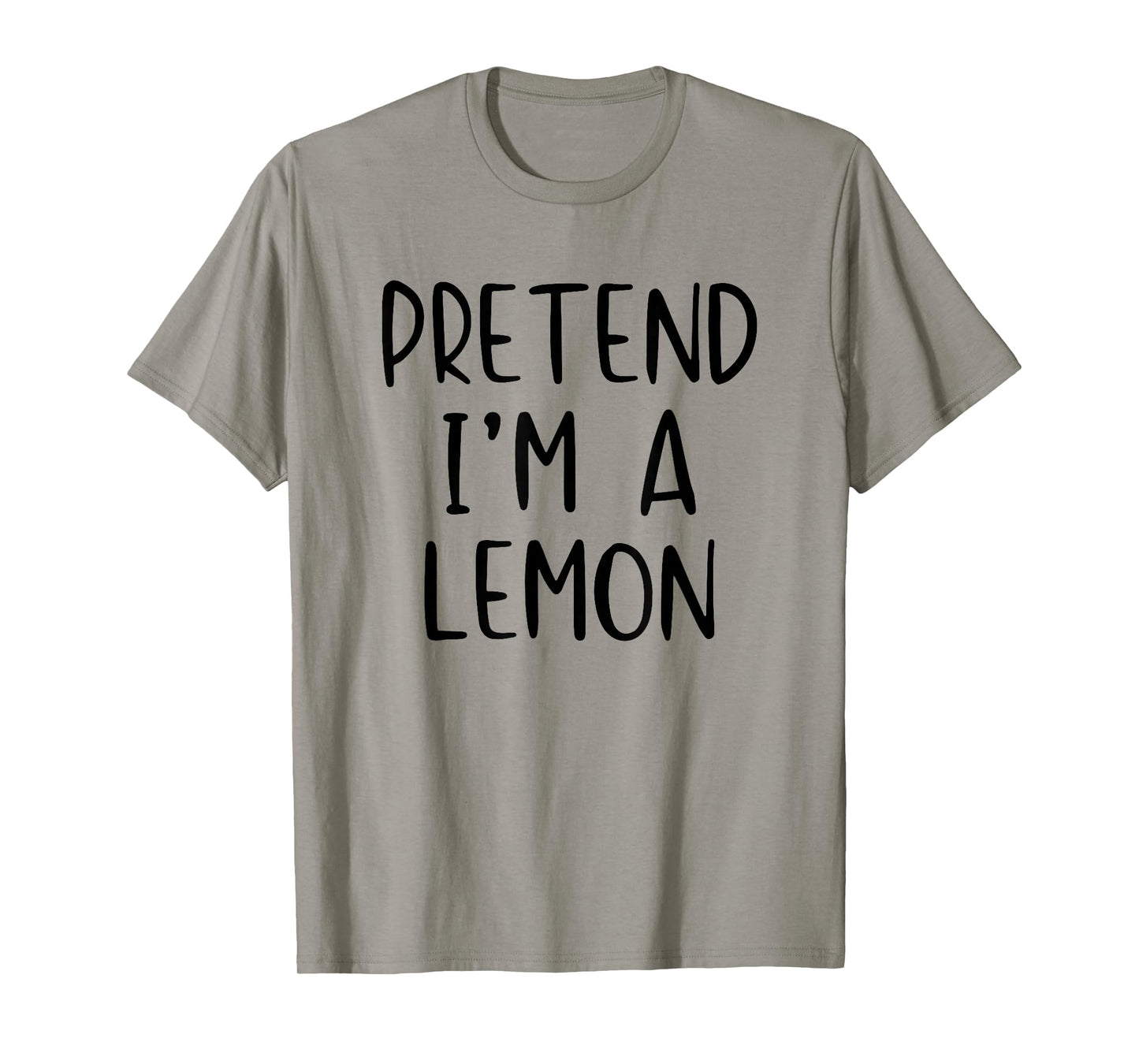 Pretend I'm Lemon Costume Halloween Funny Simple Adult Kid T-Shirt