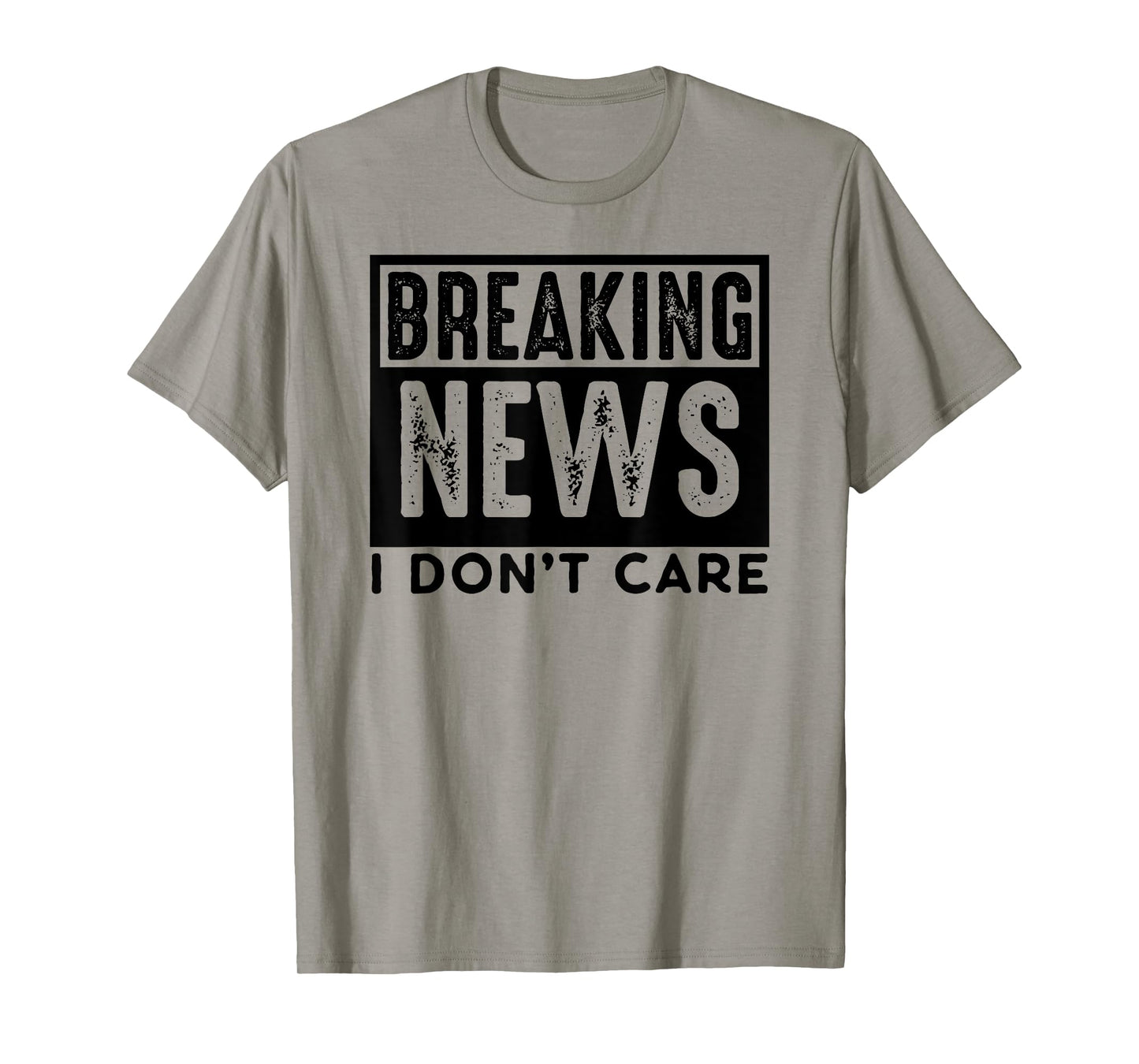 Breaking News I don't care Retro Vintage Funny saying PUNS T-Shirt