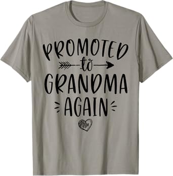 Promoted to Grandma Again New Nana Granny To Be Gigi Mimi T-Shirt