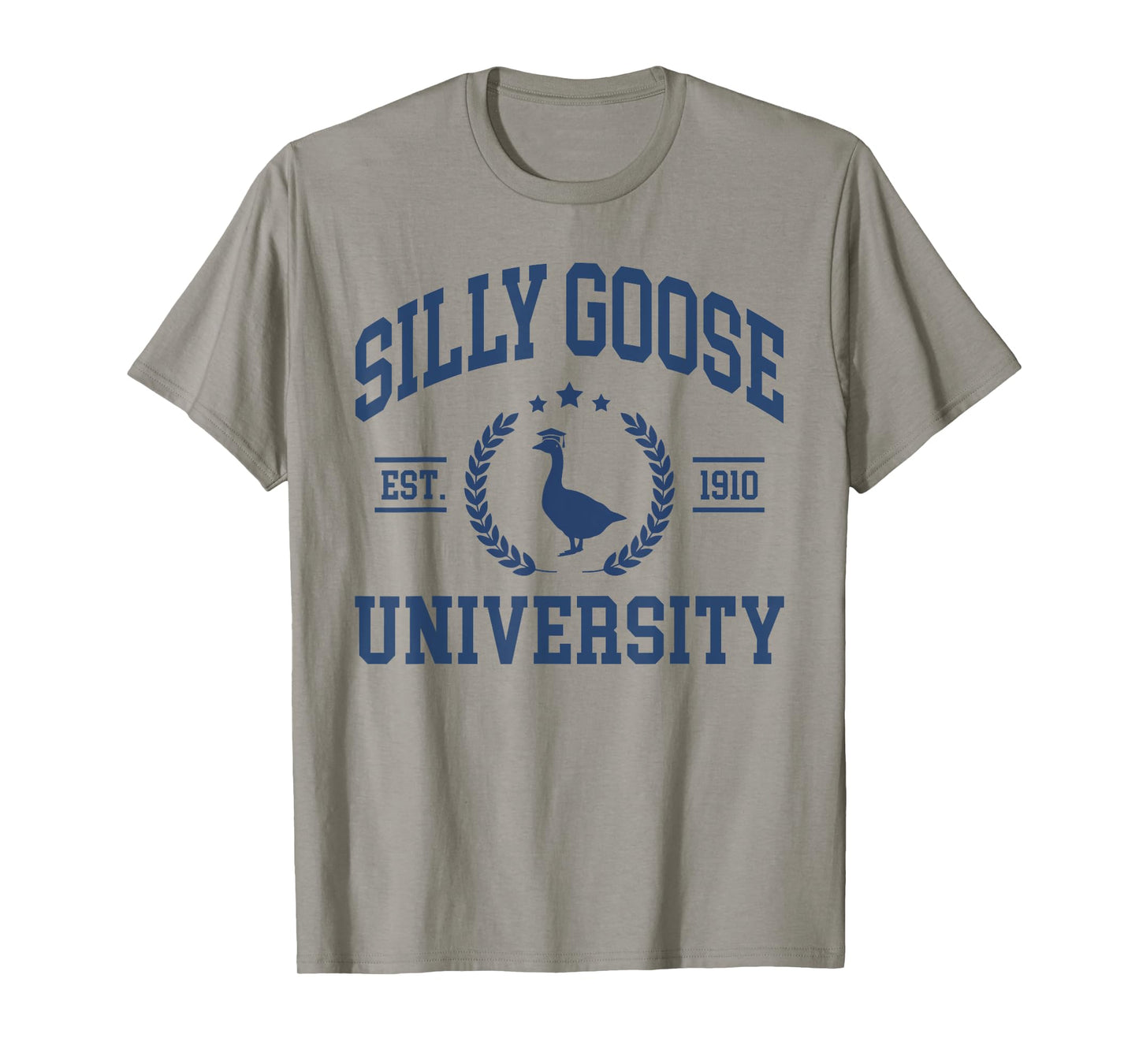 Silly Goose University Shirt, Funny Shirts For Men T-Shirt