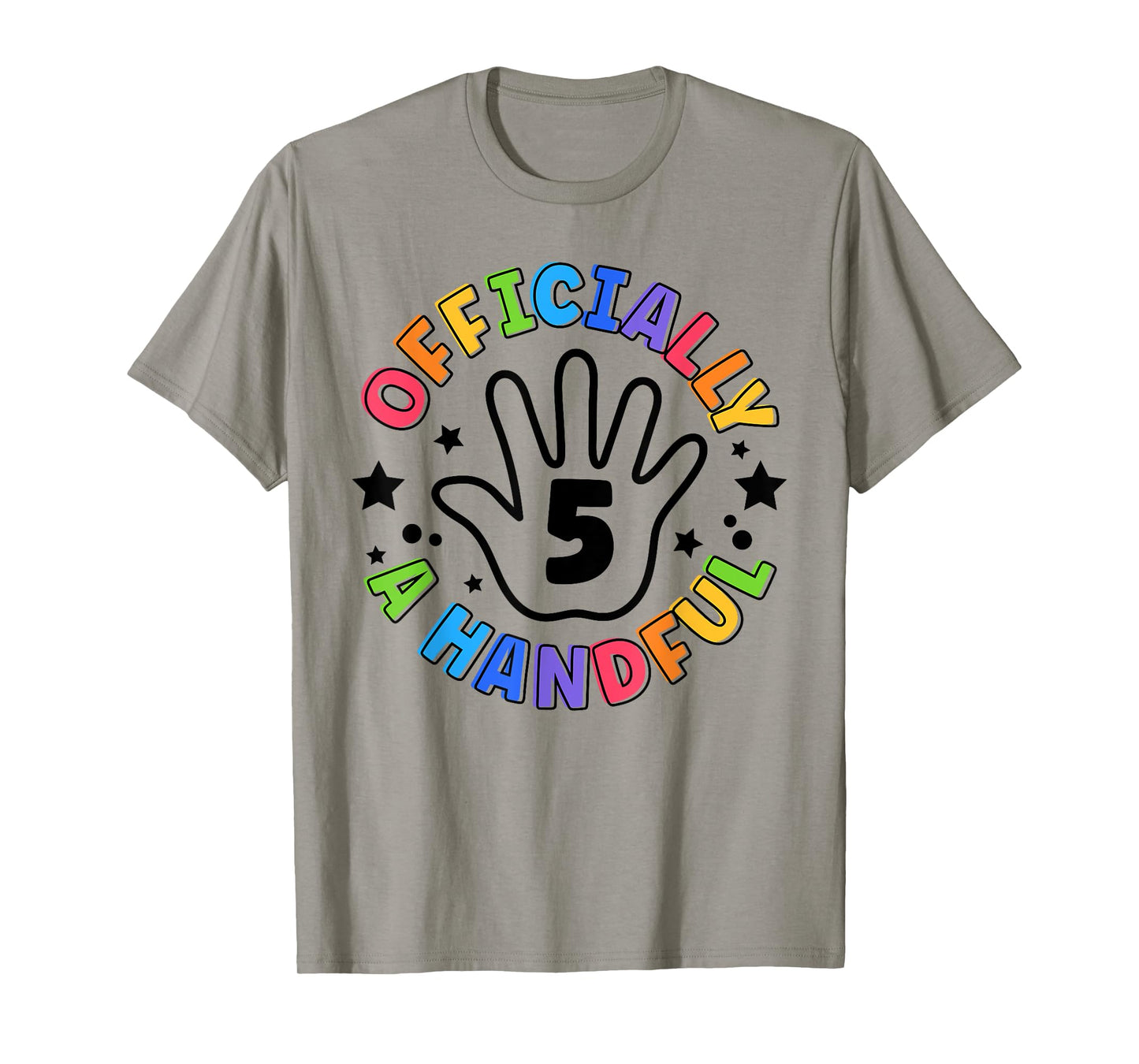 Kids I'm Officially A Handful Five 5th Birthday Girls Boys T-Shirt