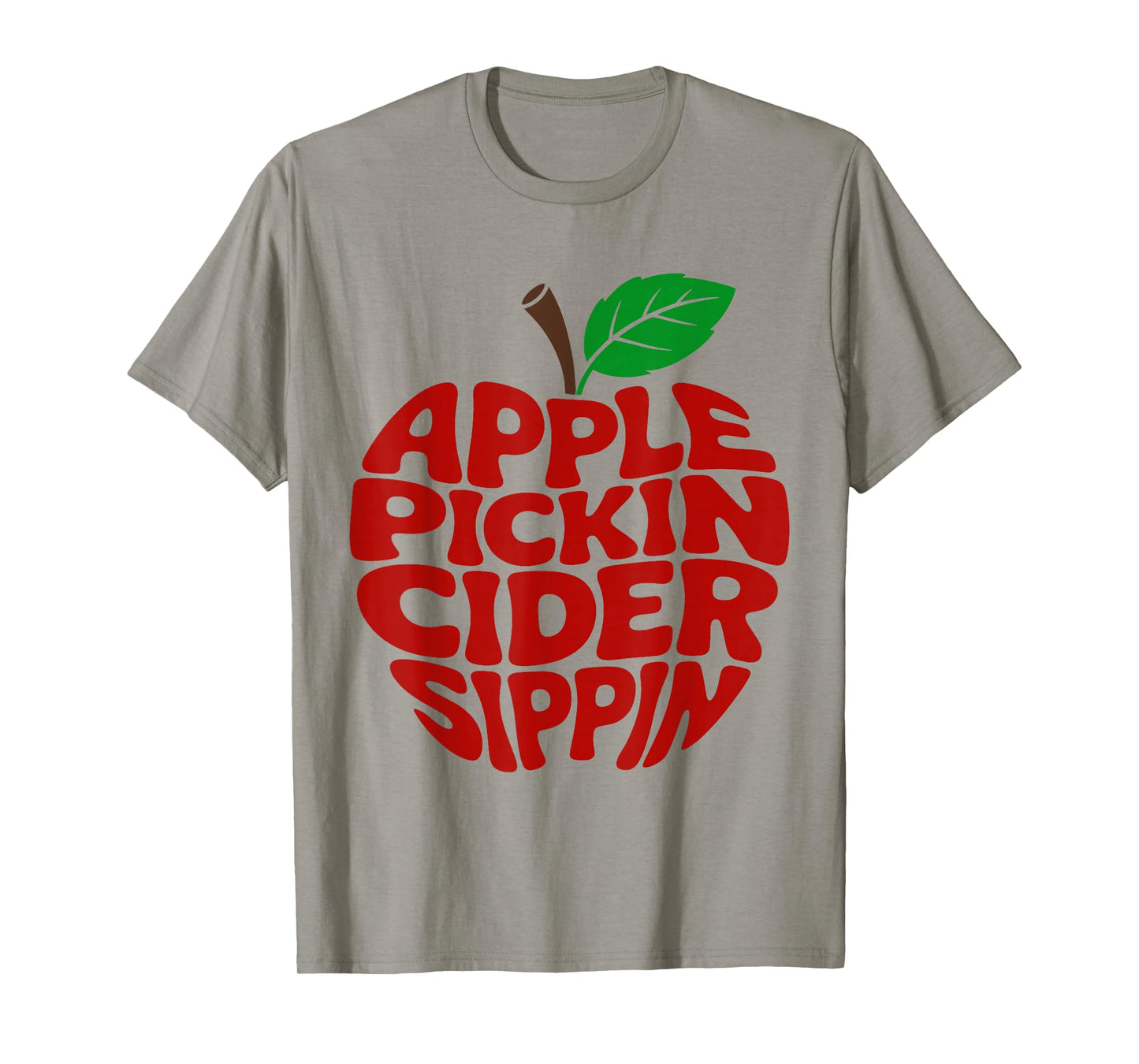 Apple Pickin Cider Sippin Havest Season Apple Picking Crew T-Shirt