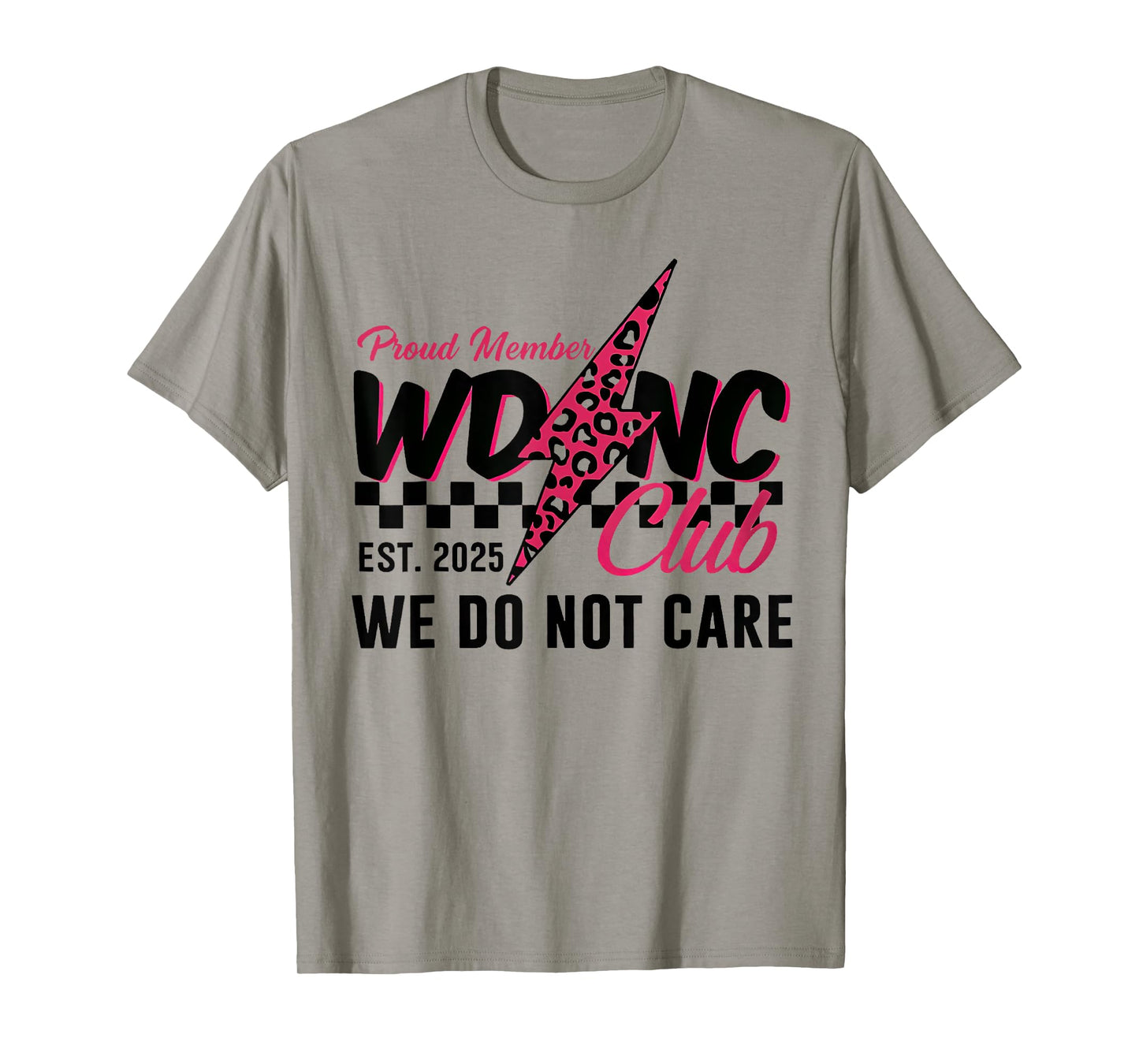 WDNC We Do Not Care Club Menopause Perimenopause Women T-Shirt