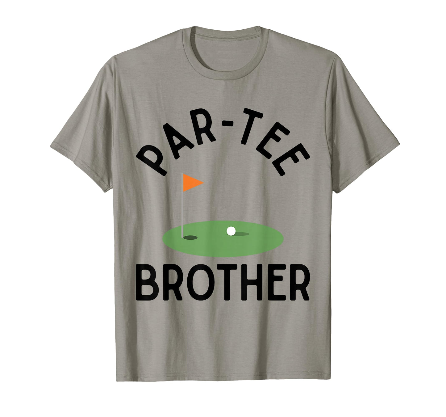 Par Tee Brother Funny Golf Birthday Party Family Matching T-Shirt