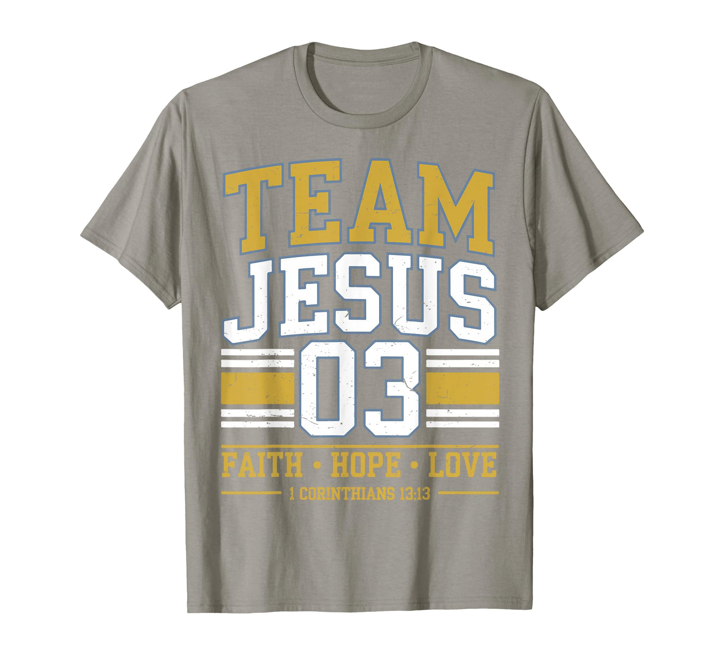 Team Jesus 03 Christian Faith Men Teen Girl Toddler Love You T-Shirt