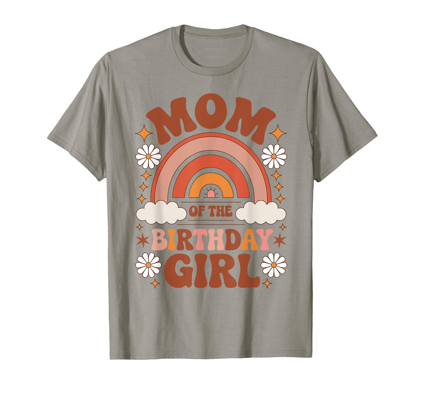 Mom Of The Birthday Girl Rainbow Birthday Matching Family T-Shirt