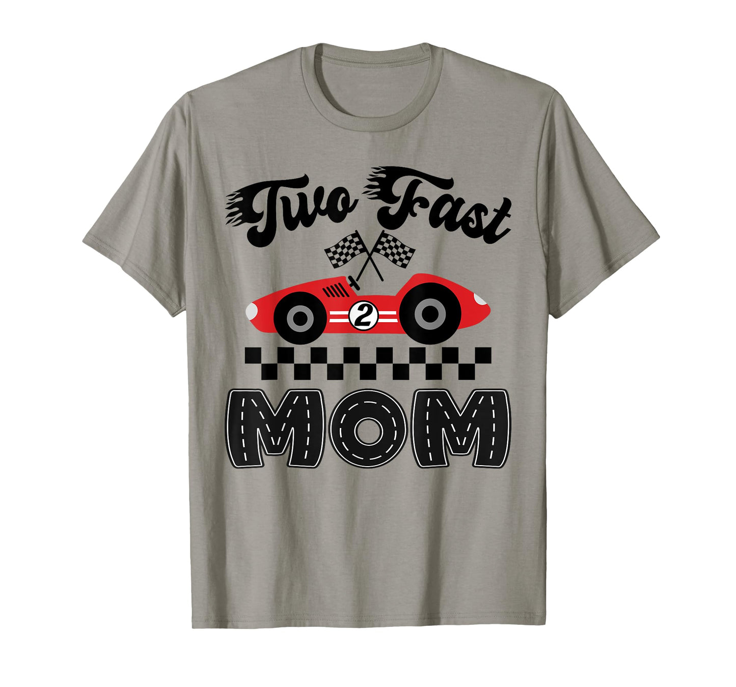 Two Fast Mom of The Birthday Boy Racing Car Family T-Shirt