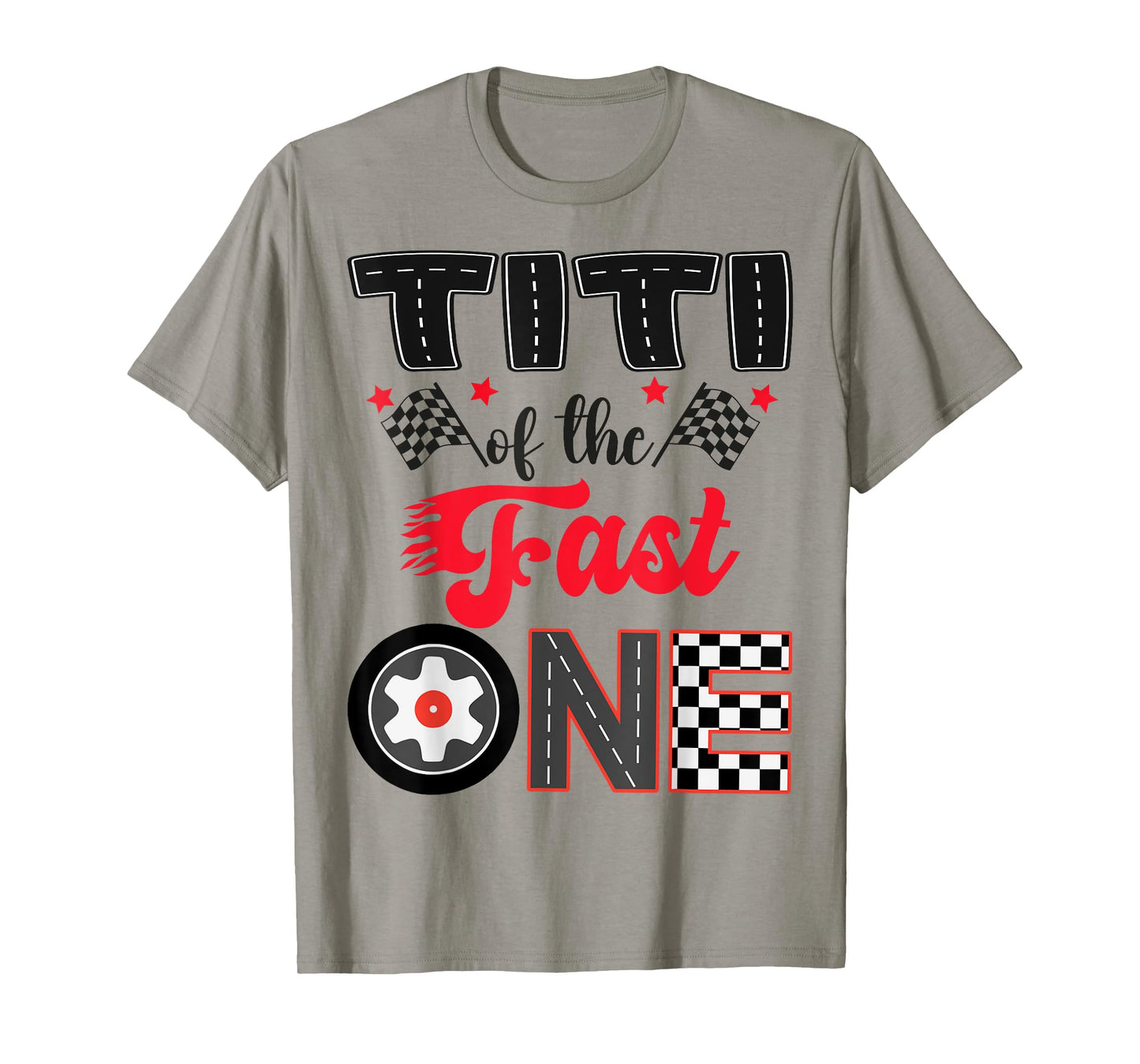 Titi Of The Fast One Car Racing Dad 1St Birthday Boy T-Shirt
