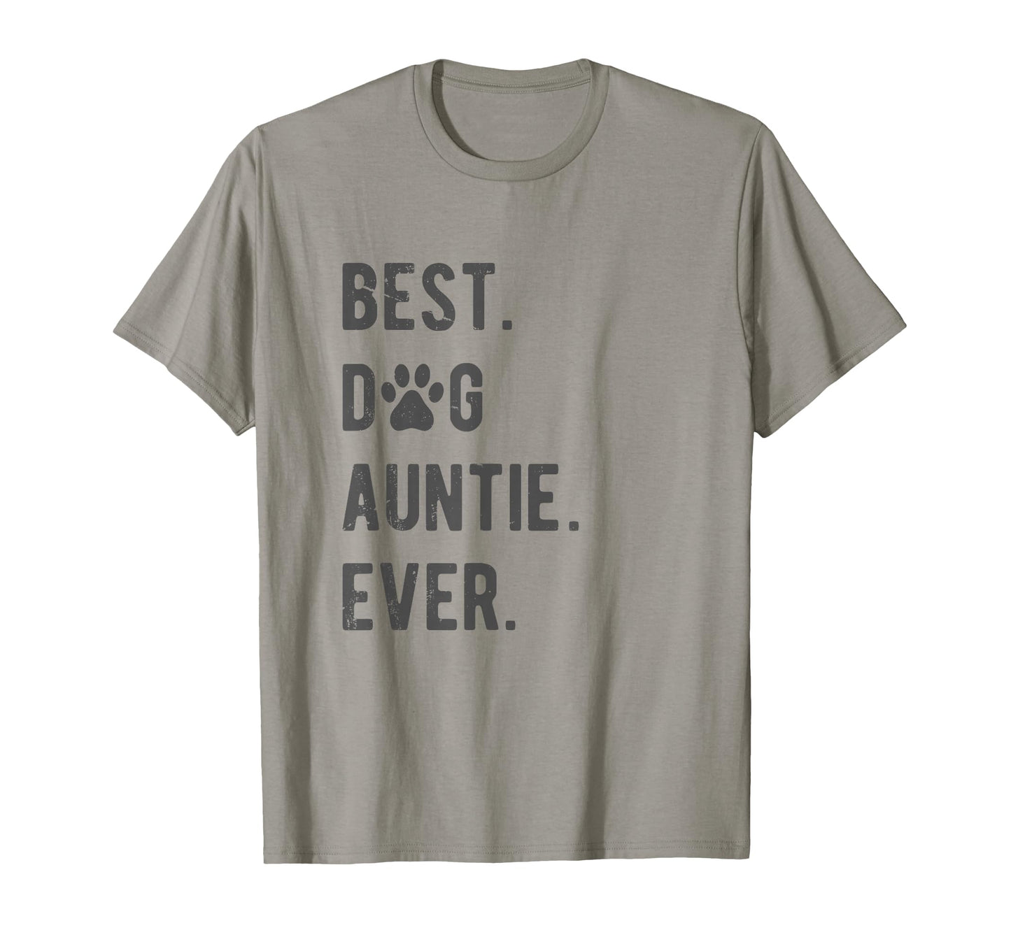 Best Dog Auntie Ever Women's Dog Auntie T-Shirt