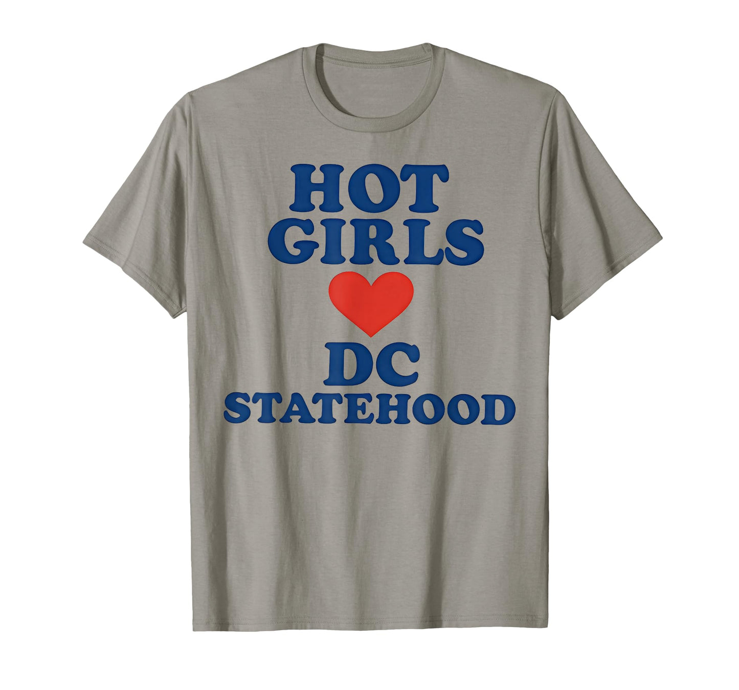 Hot Girls Love DC Statehood - Free DC Washington T-Shirt