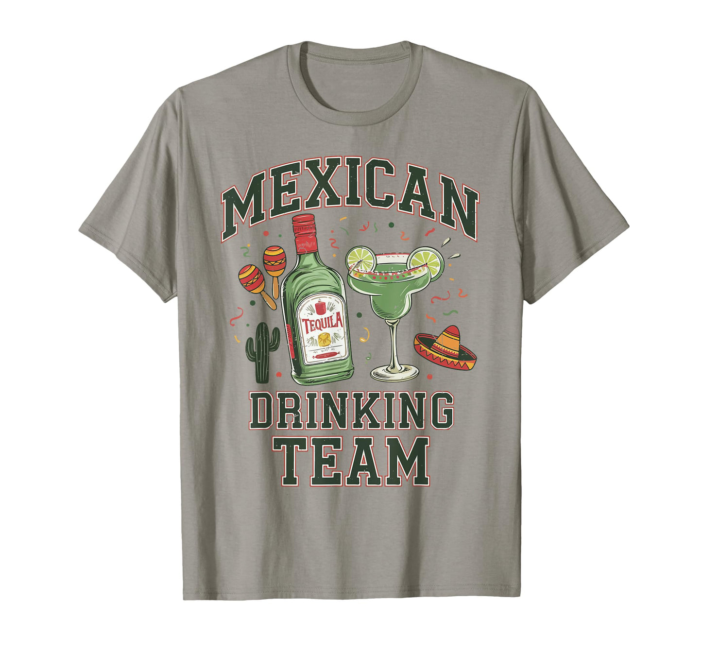 Tequila Cinco Mayo Margarita Mexican Drinking Team Funny Men T-Shirt