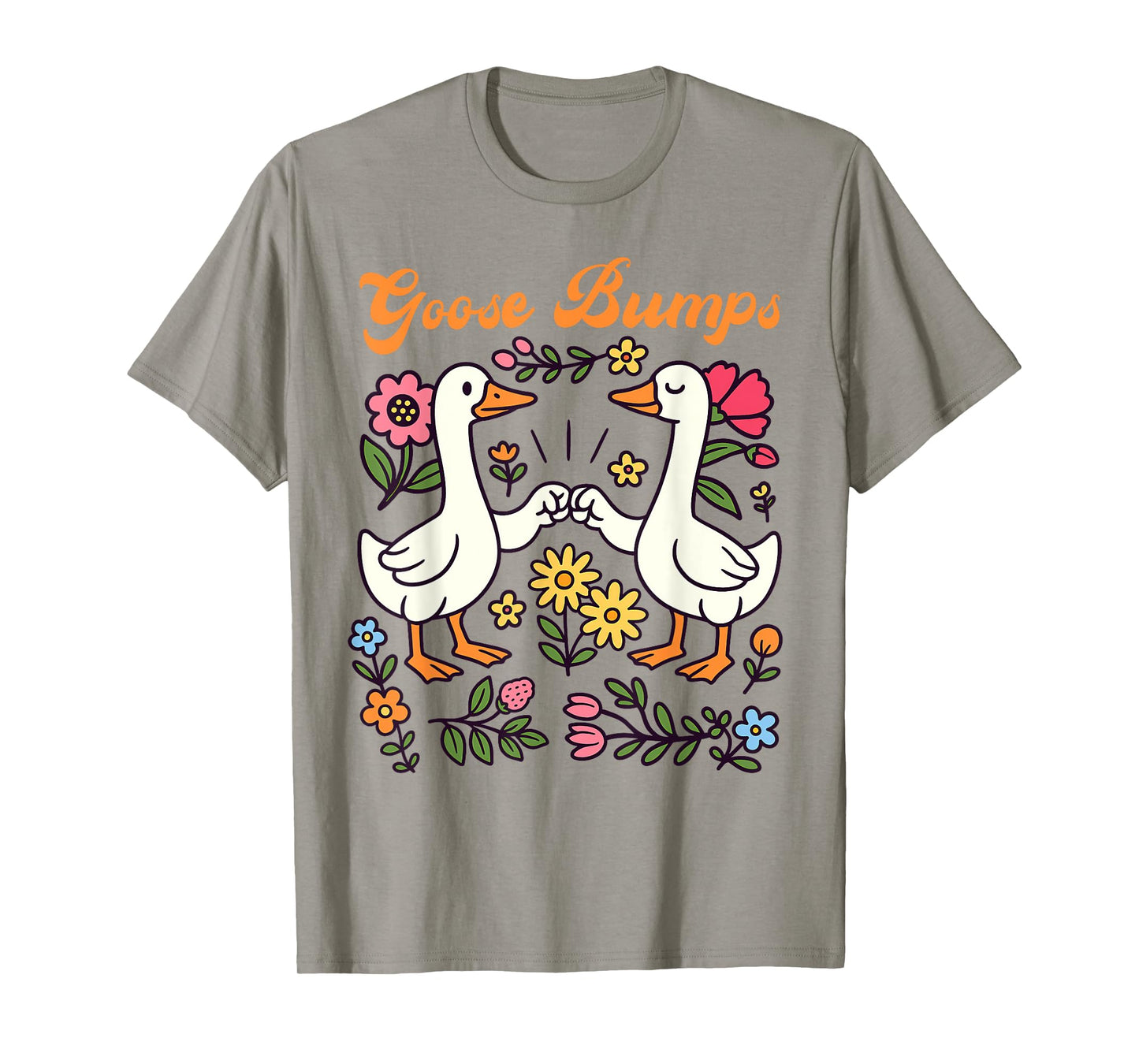 Silly Goose On The Loose Silly Gang Got Too Silly Goose Bump T-Shirt
