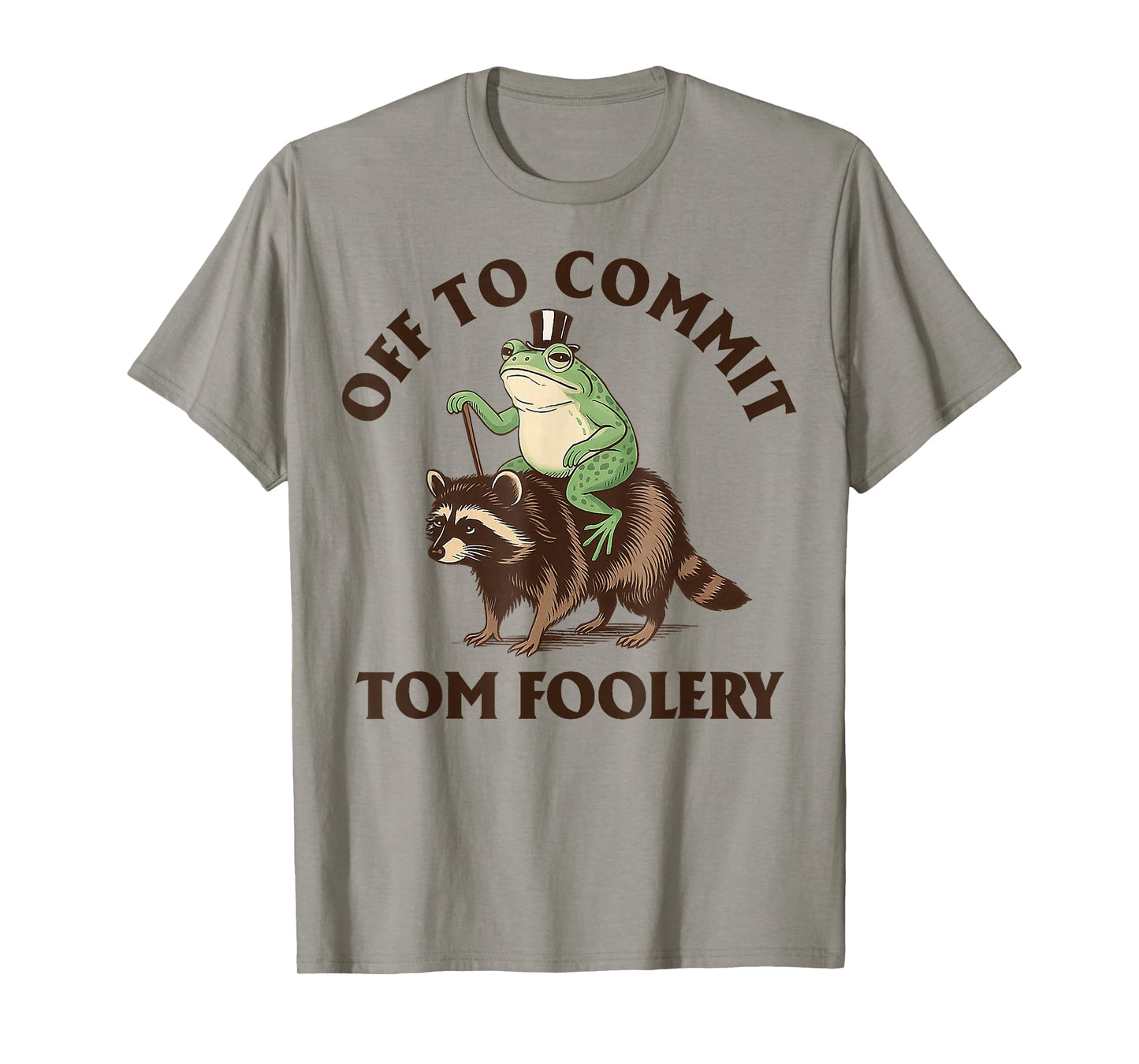 Whimsical Frog Wizard Off to Commit Tom Foolery Frog Meme T-Shirt