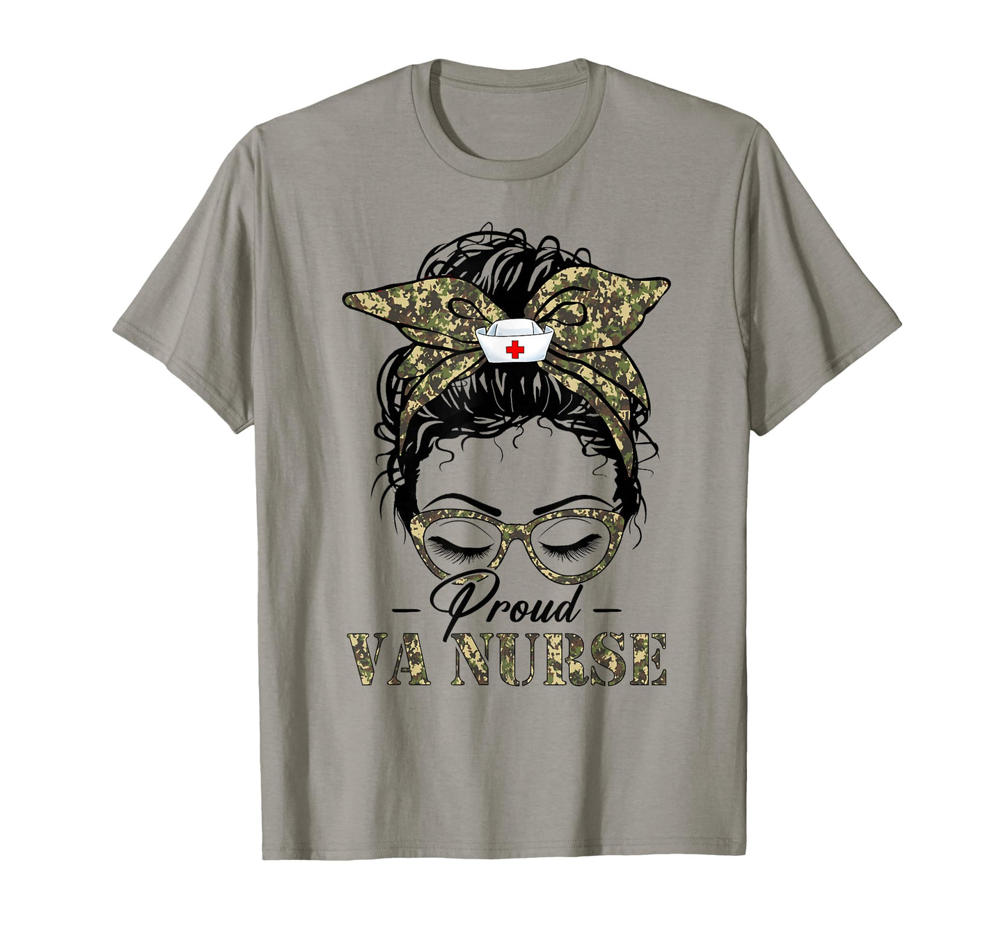 Funny Messy Bun VA Nurse Camouflage Print Army Nurses Women T-Shirt