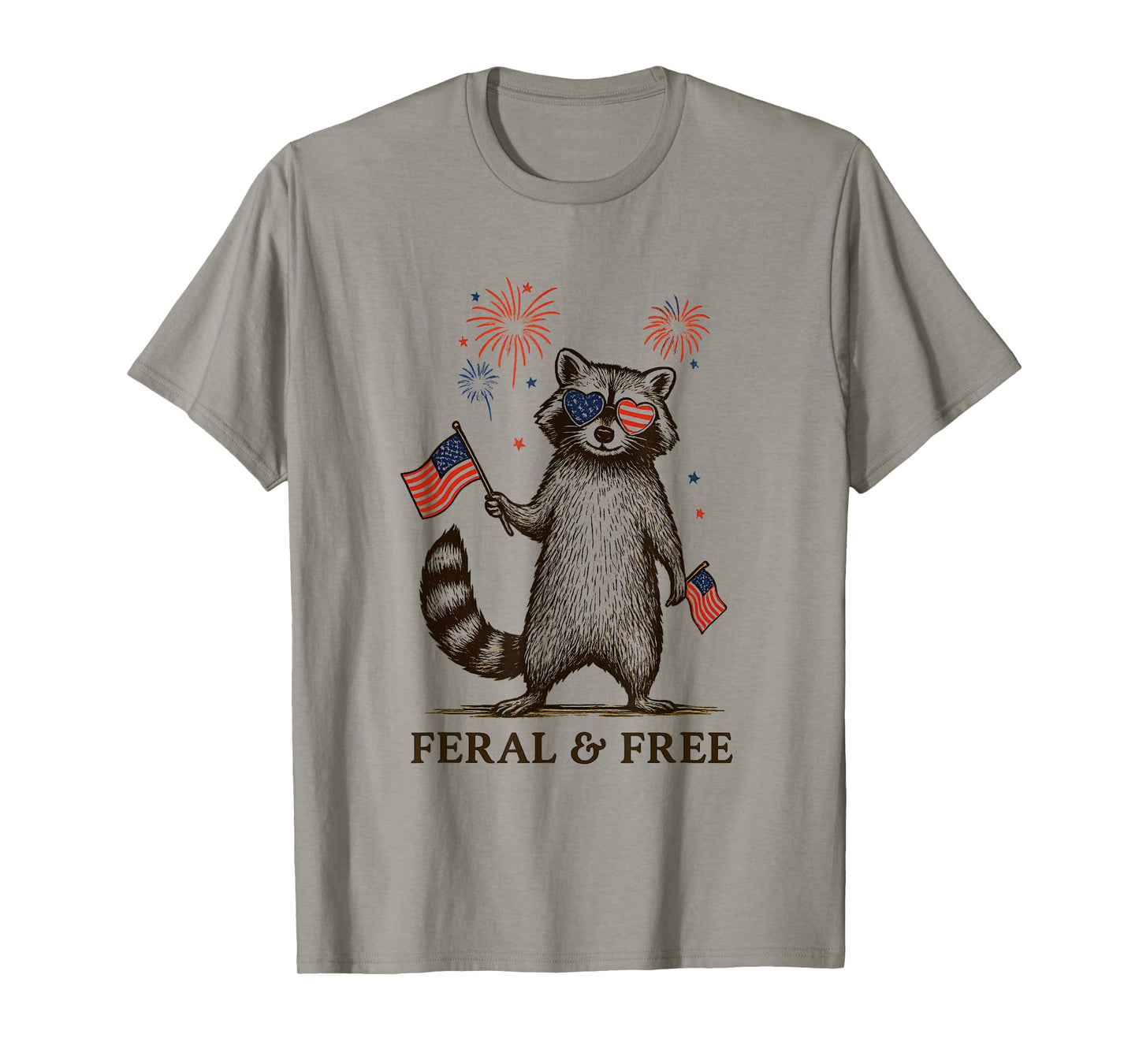 Feral But Free Fireworks Feral Summer Raccoon 4th Of July T-Shirt