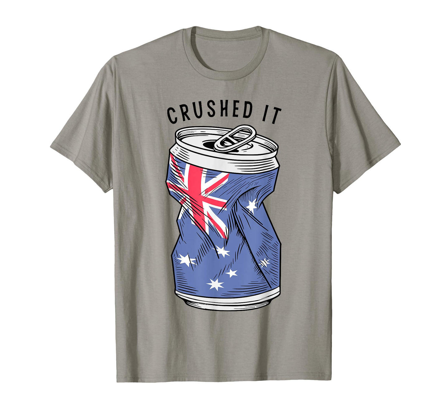 Australian Flag Beer Can Australia Aussie Funny Crushed It T-Shirt