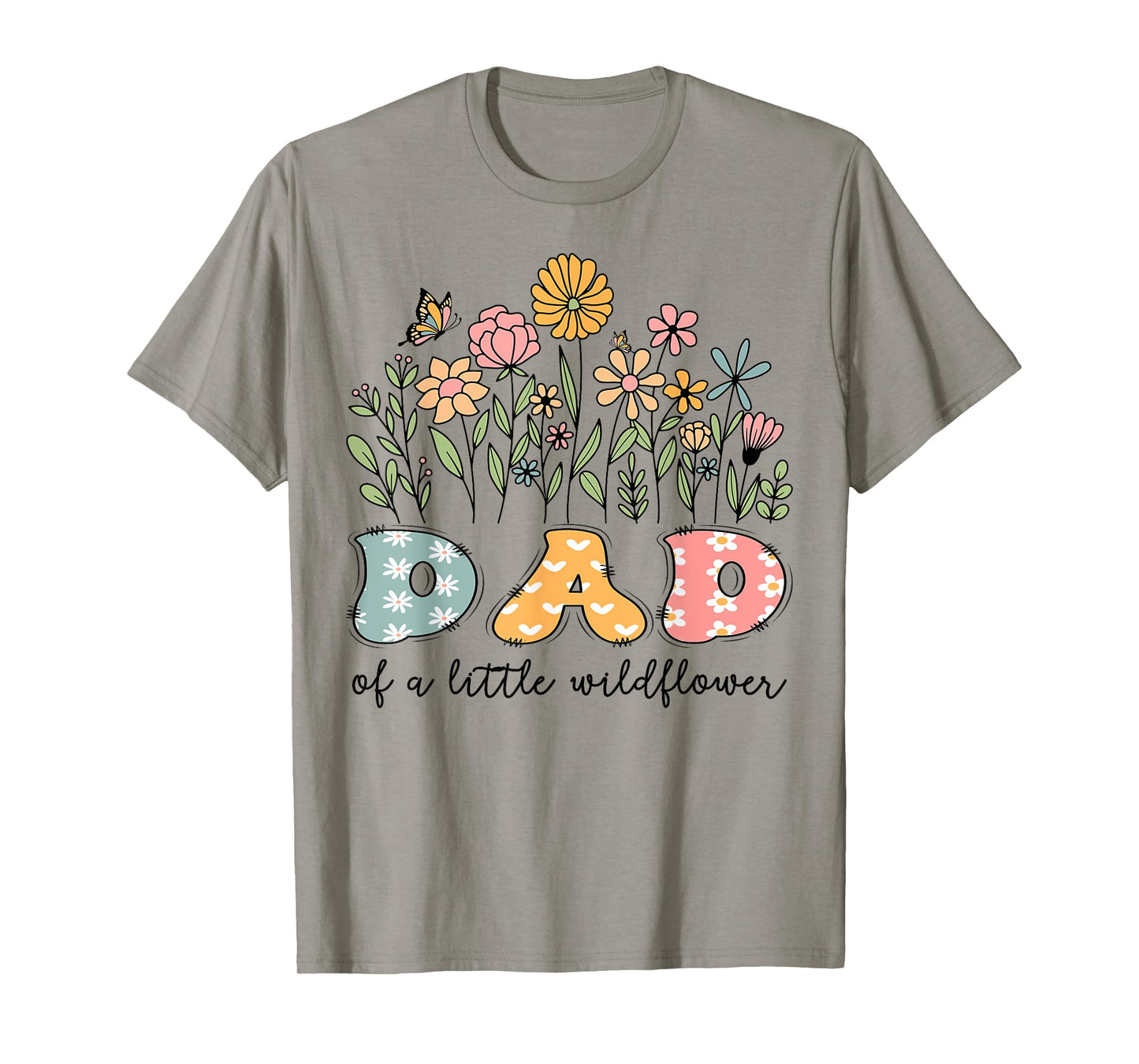 Dad Of The Little Wildflower Baby Birthday Floral T-Shirt