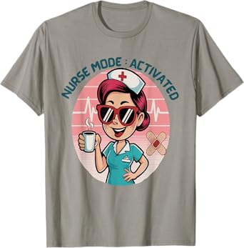 Funny Nurse Mode Activated Holding coffee Nurse T-Shirt