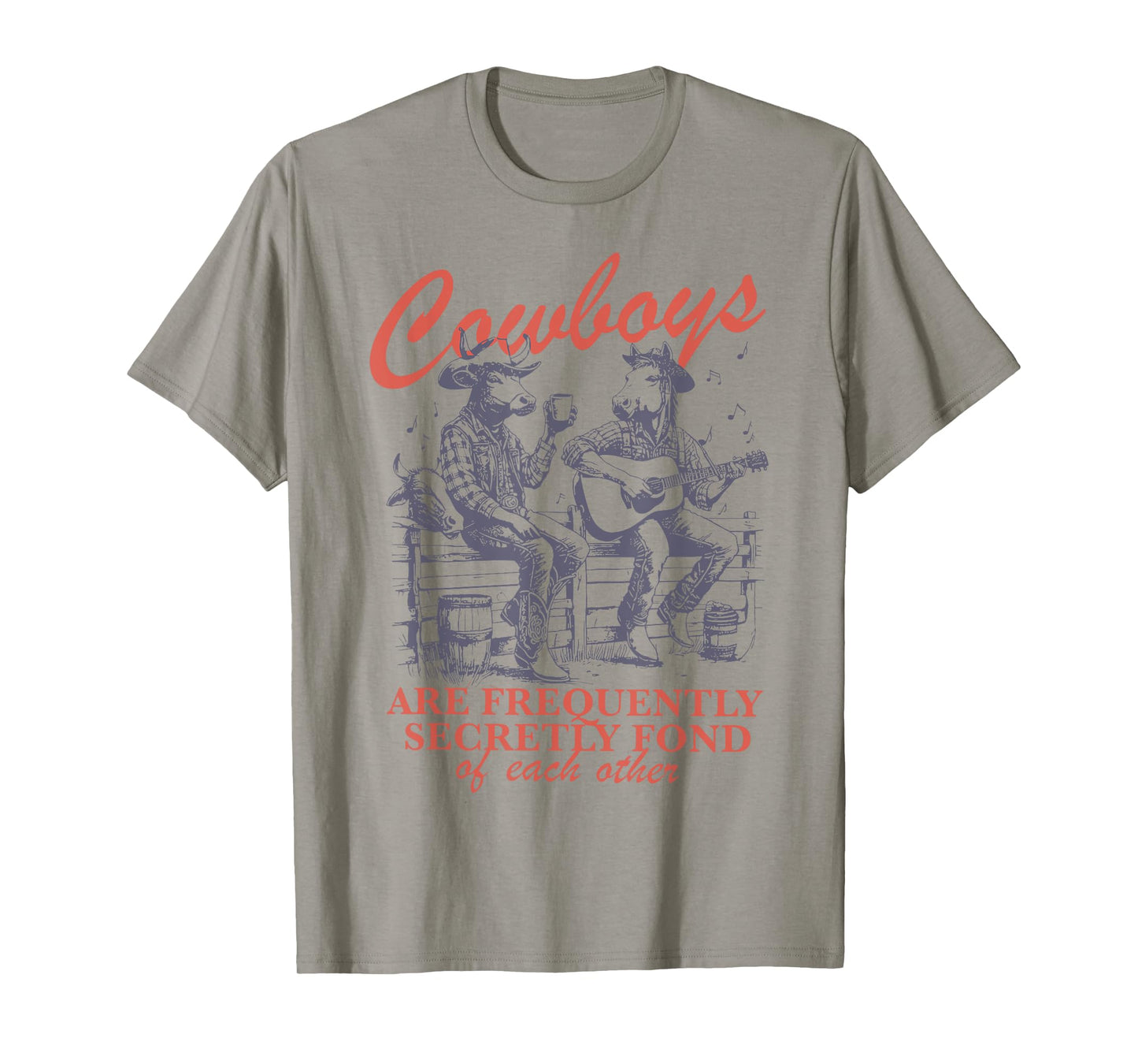 Cowboys Are Frequently Secretly Fond Of Each Other Gay LGBTQ T-Shirt