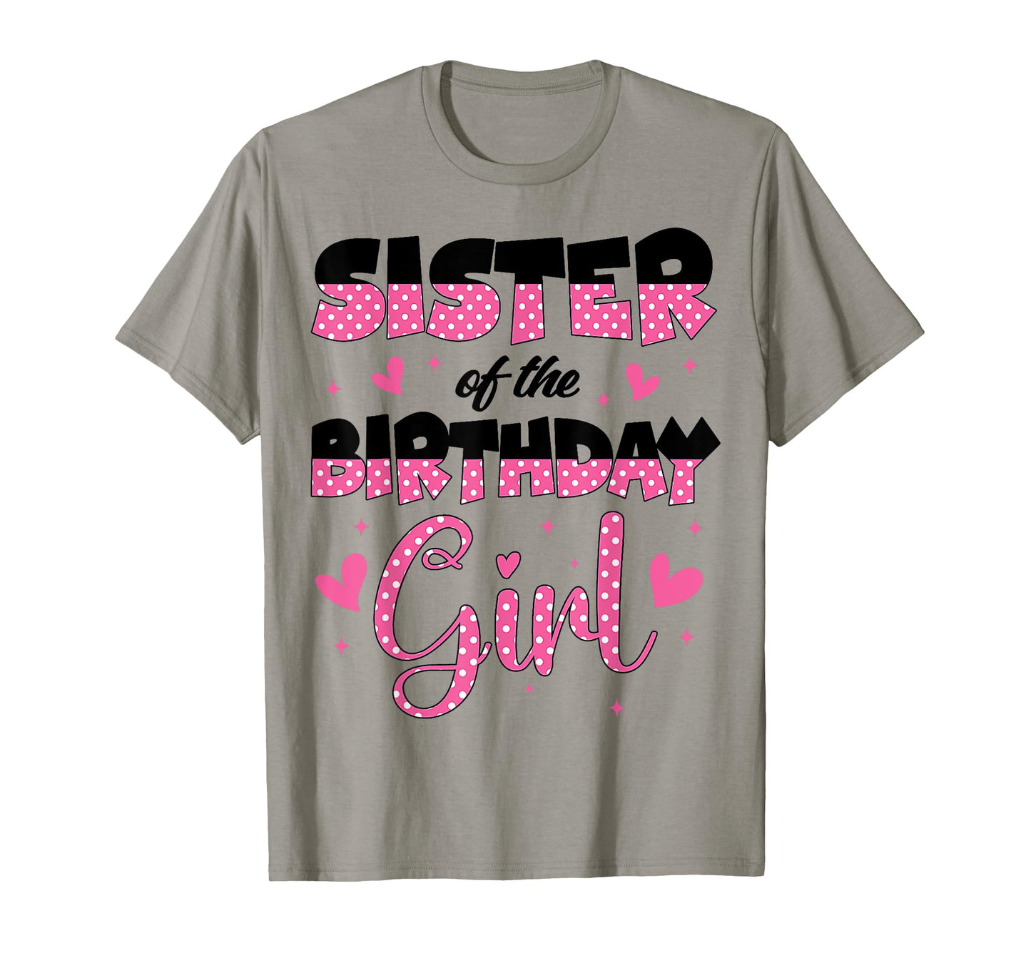 Sister Of The Birthday Girl Family Party Design T-Shirt