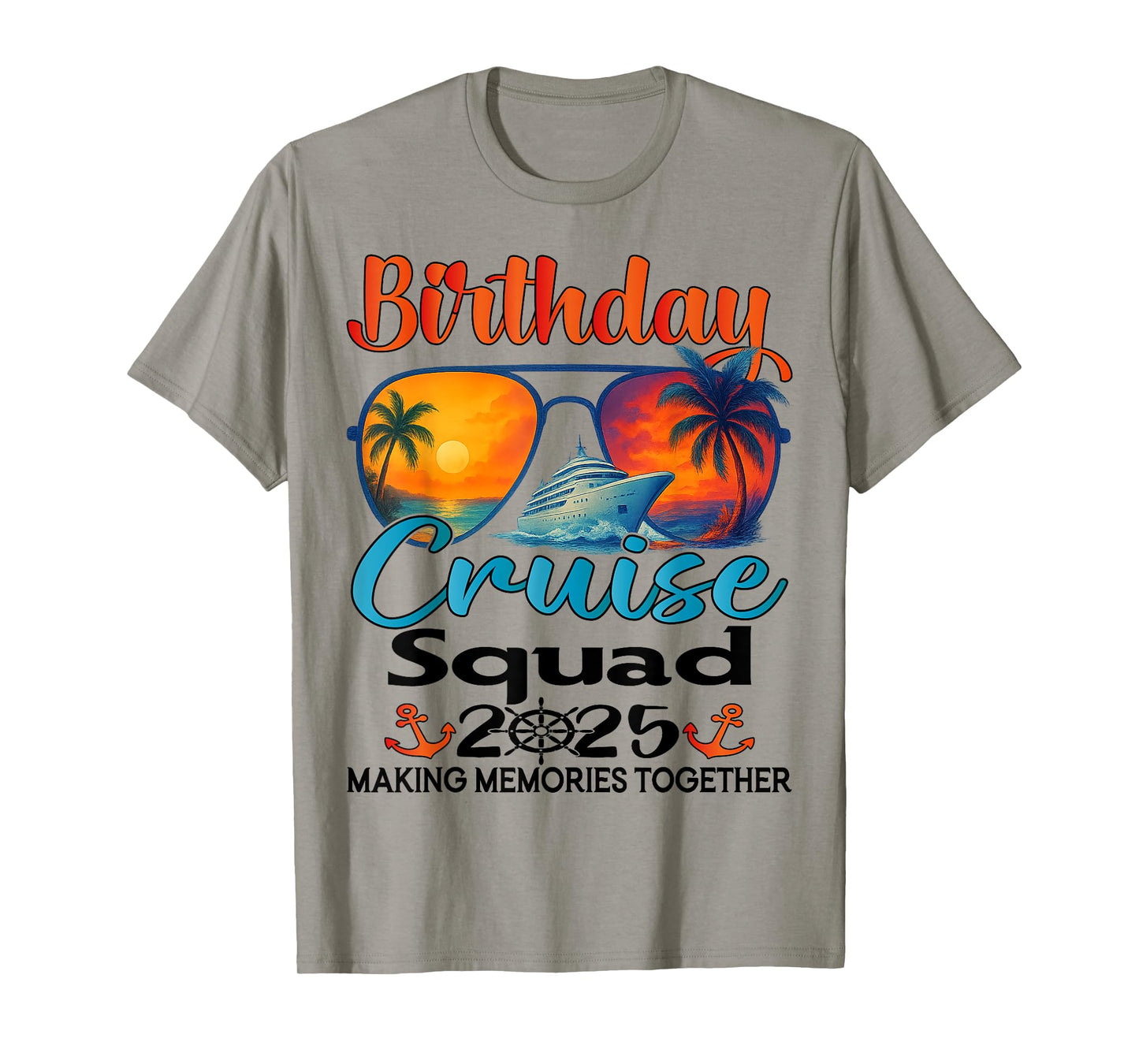 Birthday Cruise Squad 2025 Friends Family Vacation Matching T-Shirt