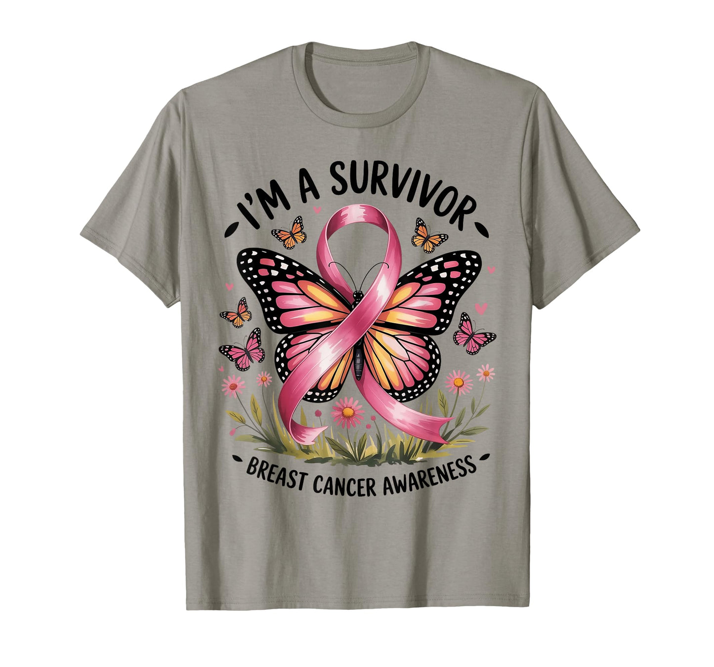I'm A Survivor Breast Cancer Awareness Pink Ribbon Butterfly T-Shirt