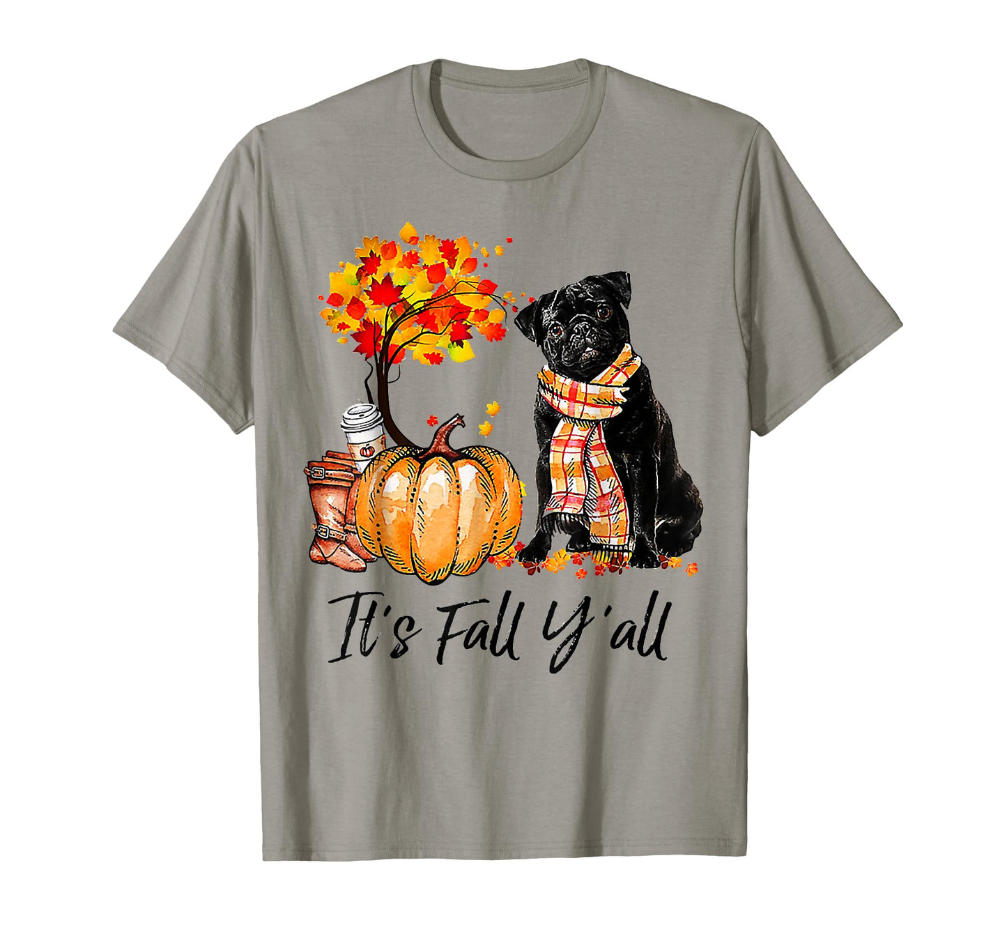 It's Fall Y'all Pug Pumpkin Dog Autumn Halloween T-Shirt for Men Women