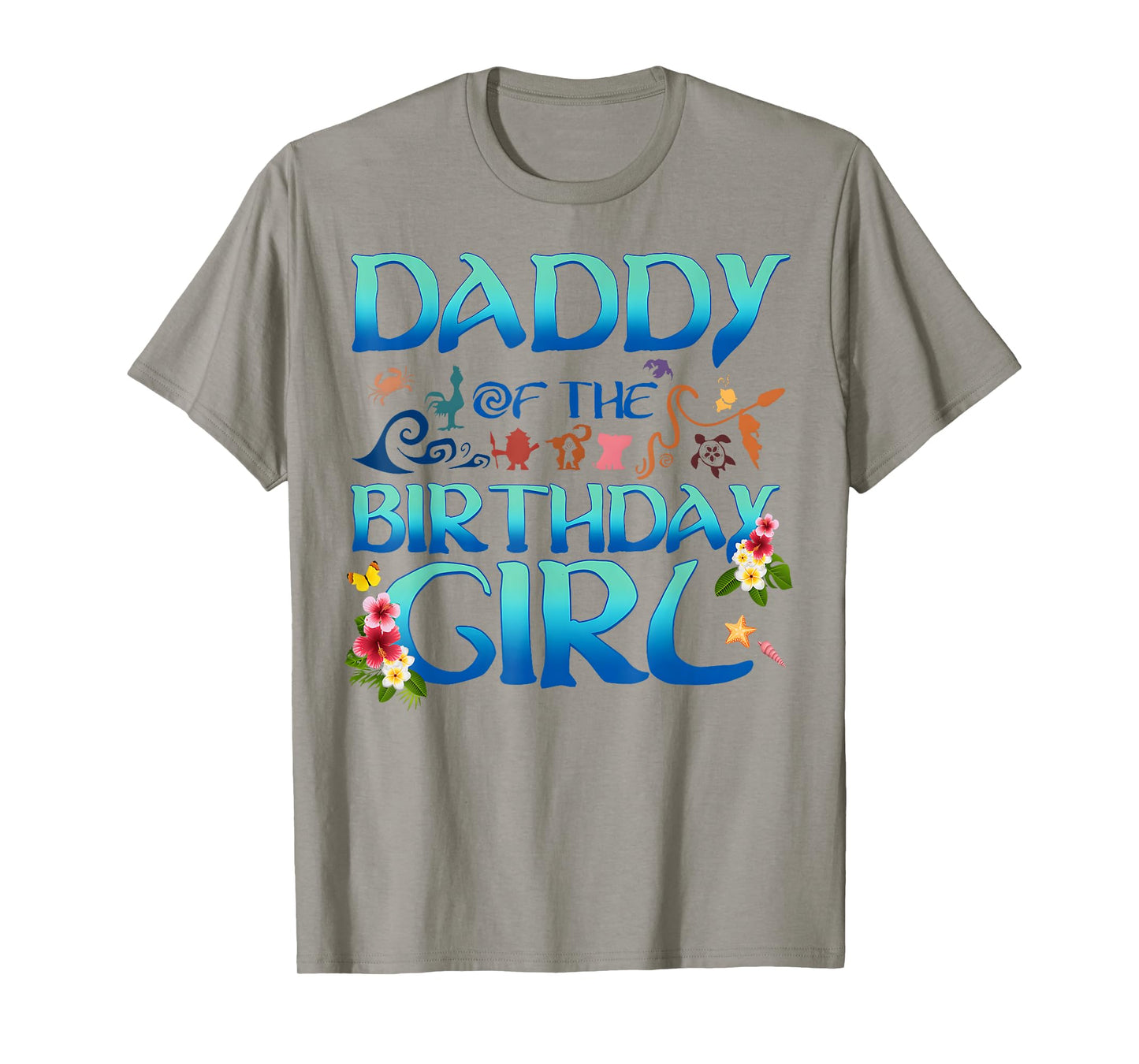 Daddy Of The Birthday Girl Matching Oceania Adventure Family T-Shirt