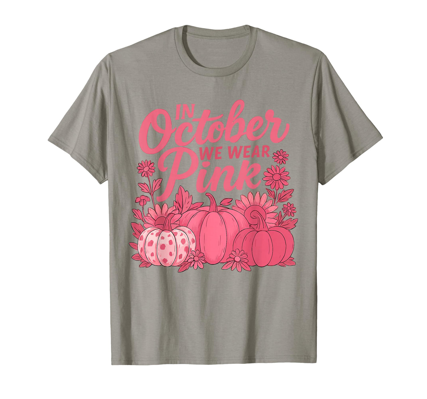 in October We Wear Pink Floral Pumpkin Fall Breast Cancer T-Shirt
