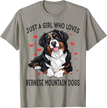 Just a Girl Who Loves Bernese Mountain Berner Dog Lover T-Shirt