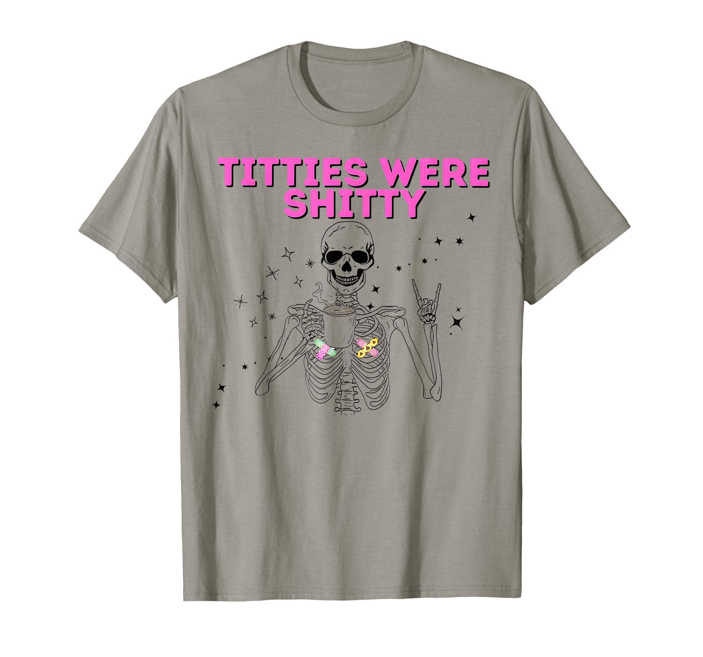Funny Titties were Shitty Skeleton Halloween Breast Cancer T-Shirt